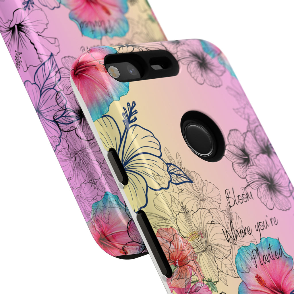Bloom Where You're Planted Tough Phone Case