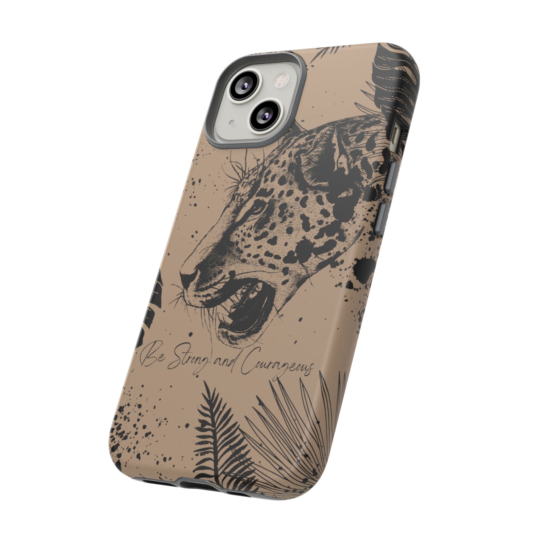 Be Strong and Courageous Tough Phone Case (Brown)