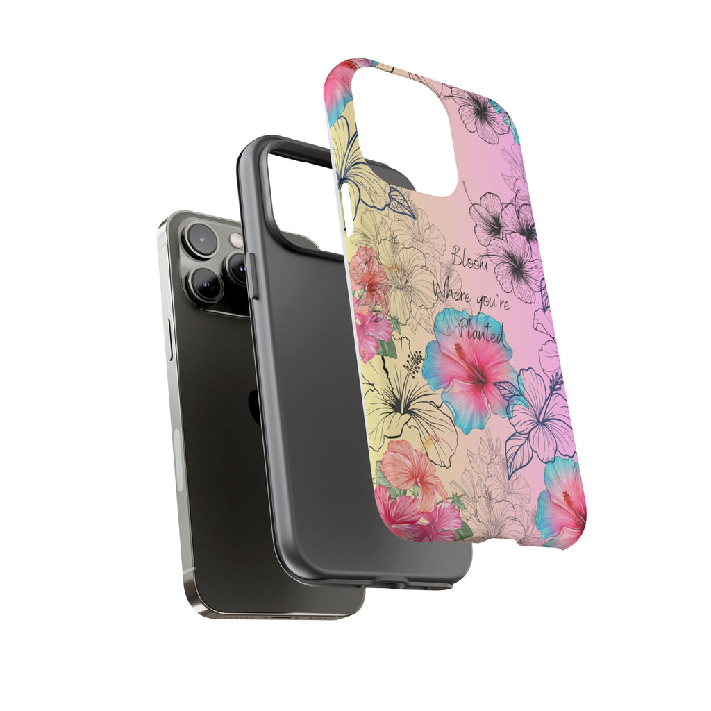 Bloom Where You're Planted Tough Phone Case