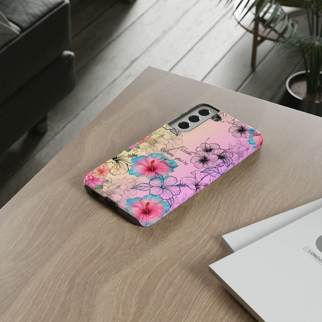 Bloom Where You're Planted Tough Phone Case