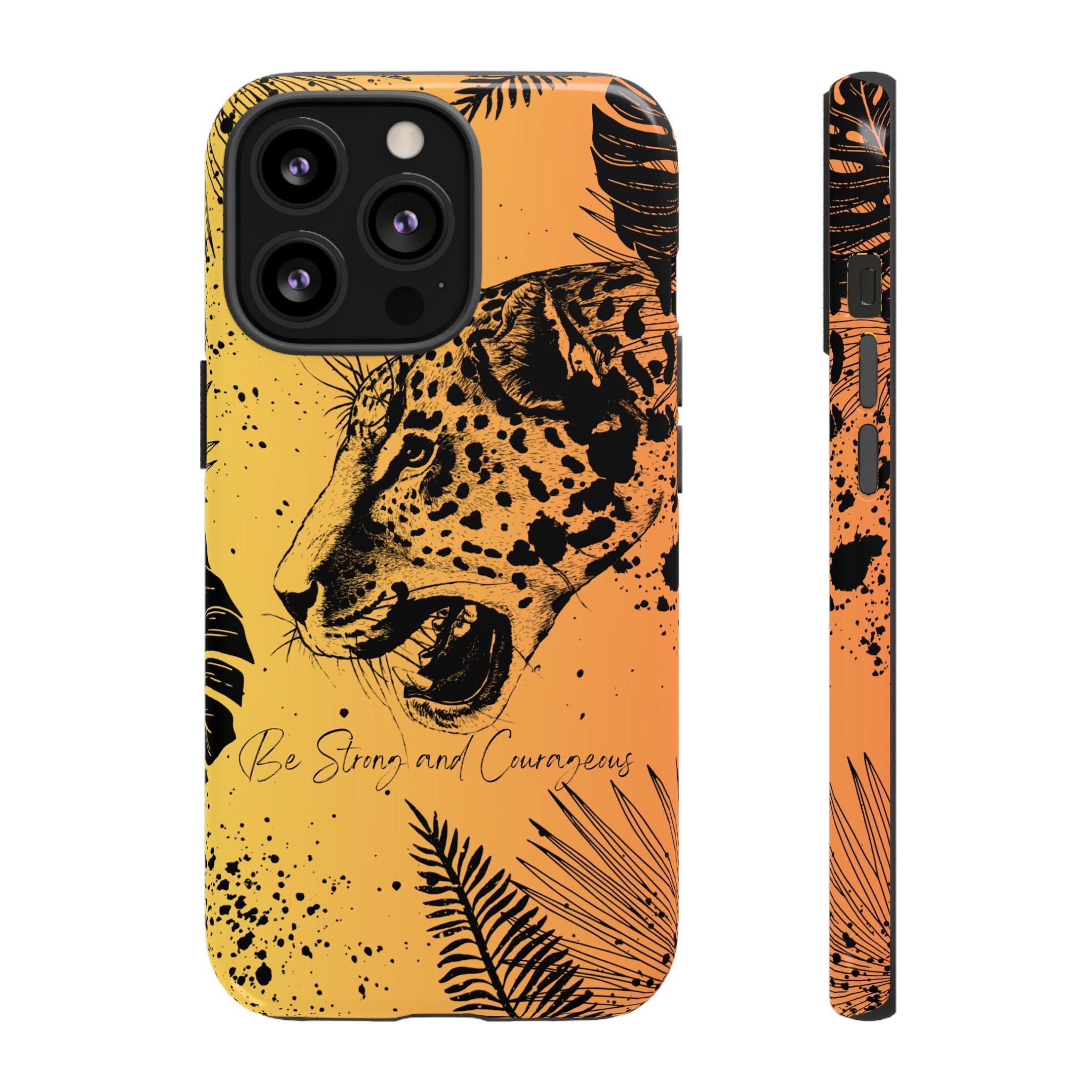 Be Strong and Courageous Tough Phone Case (Orange Hue)