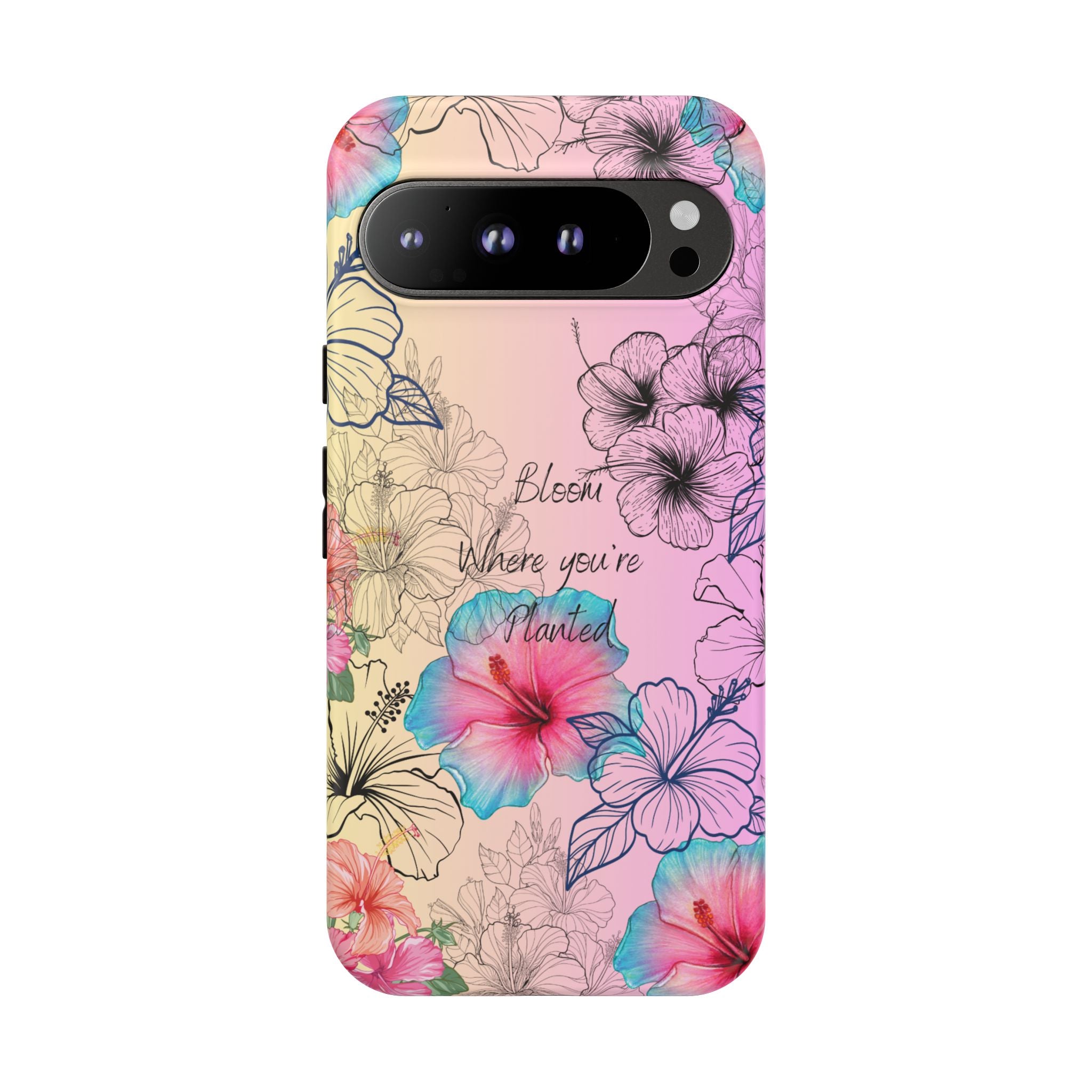 Bloom Where You're Planted Tough Phone Case