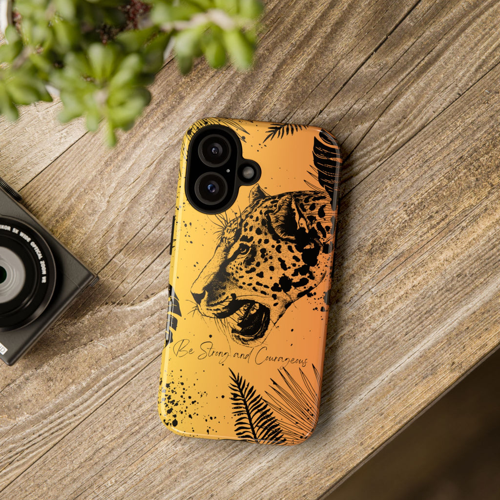 Be Strong and Courageous Tough Phone Case (Orange Hue)