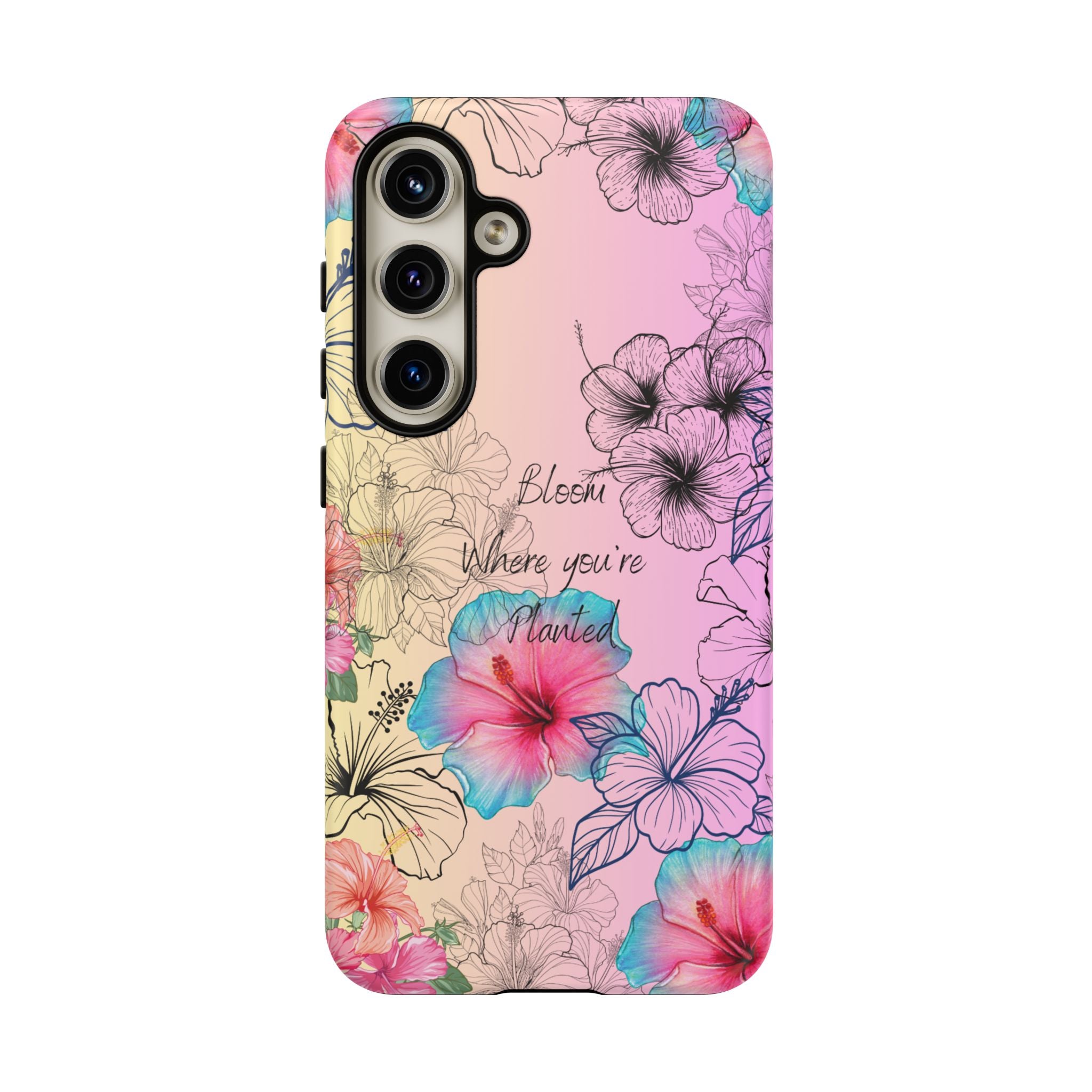 Bloom Where You're Planted Tough Phone Case