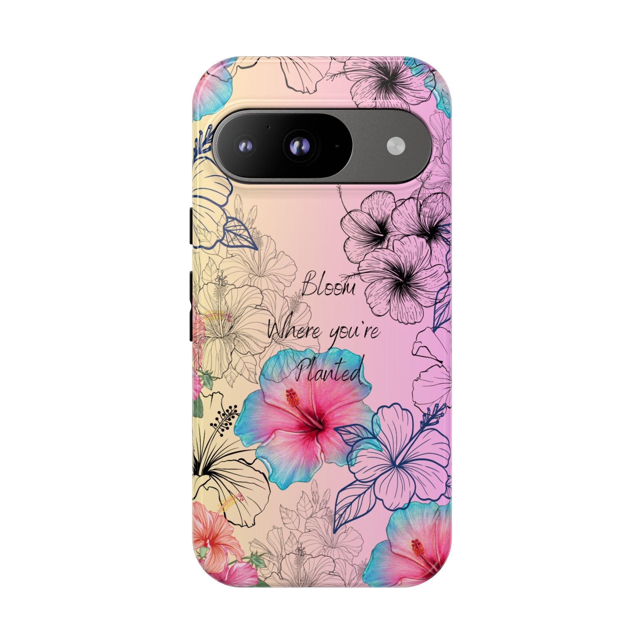 Bloom Where You're Planted Tough Phone Case