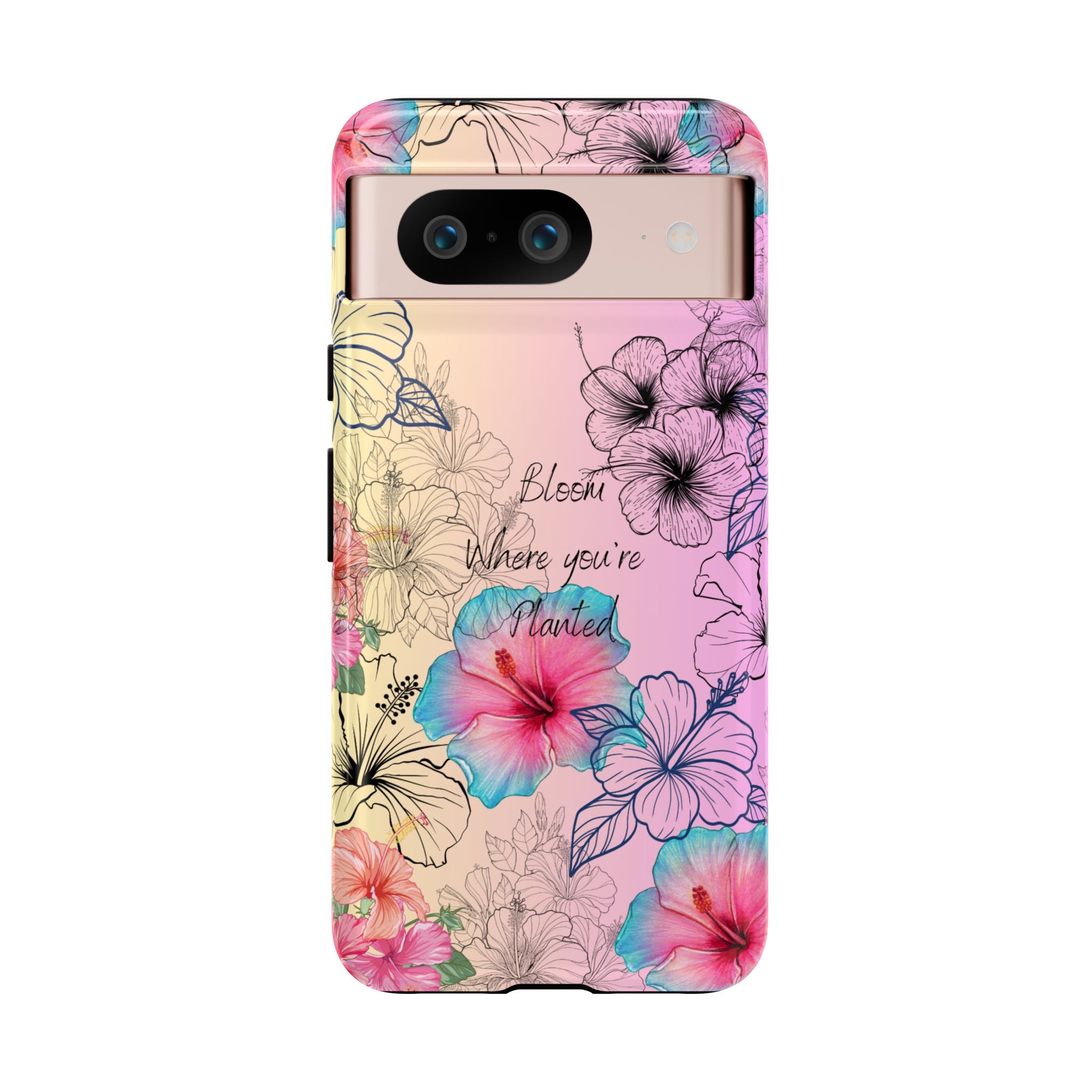 Bloom Where You're Planted Tough Phone Case