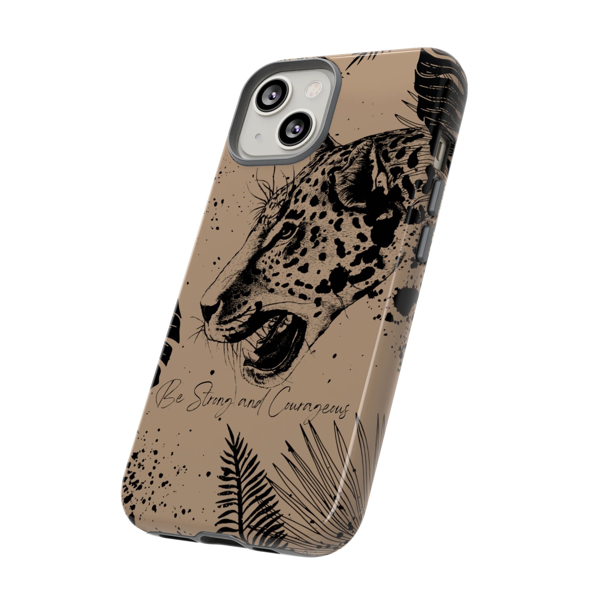 Be Strong and Courageous Tough Phone Case (Brown)