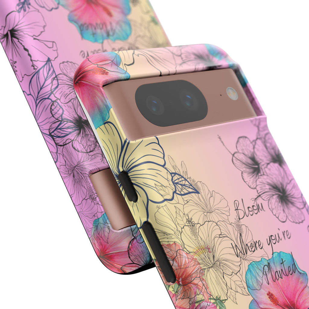 Bloom Where You're Planted Tough Phone Case