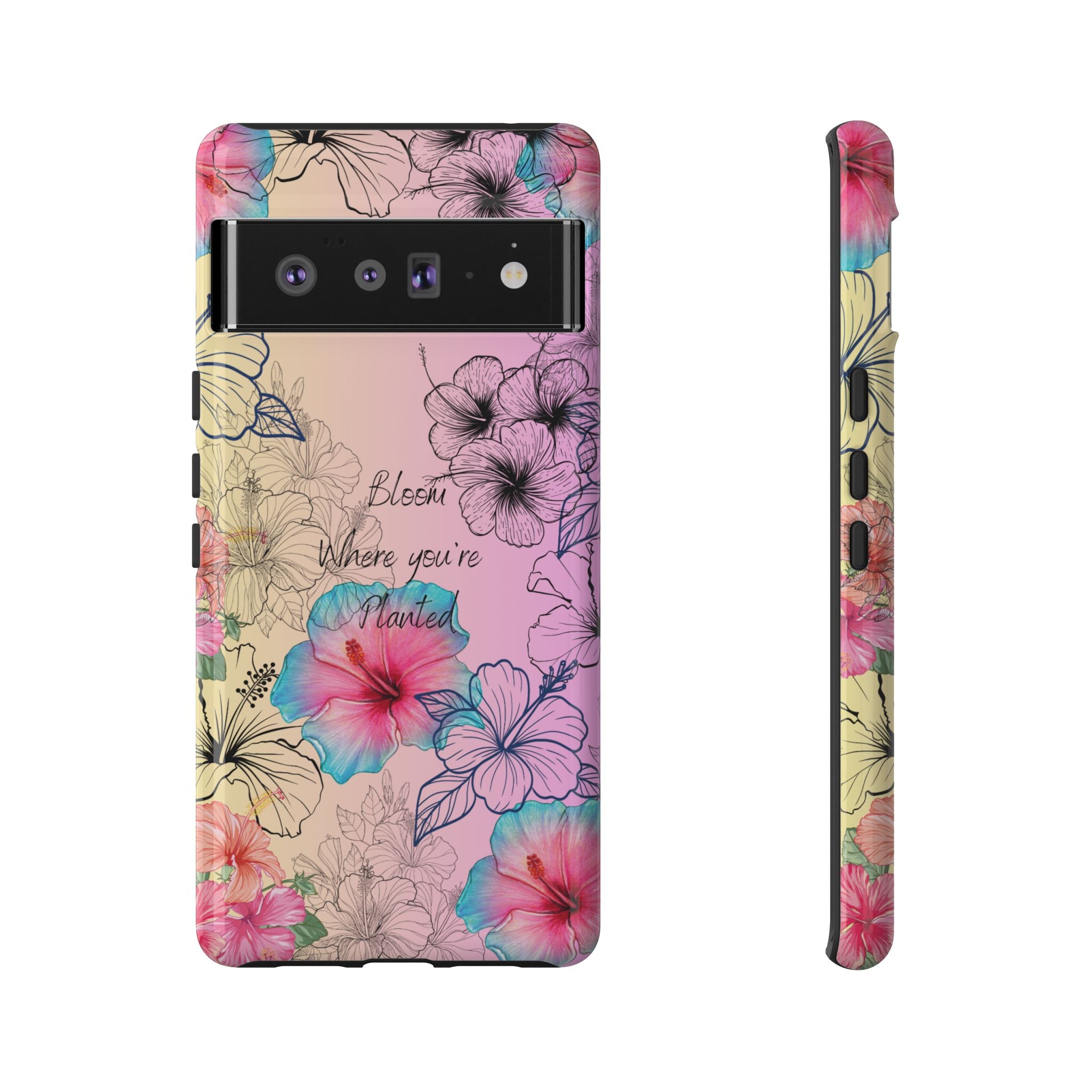 Bloom Where You're Planted Tough Phone Case