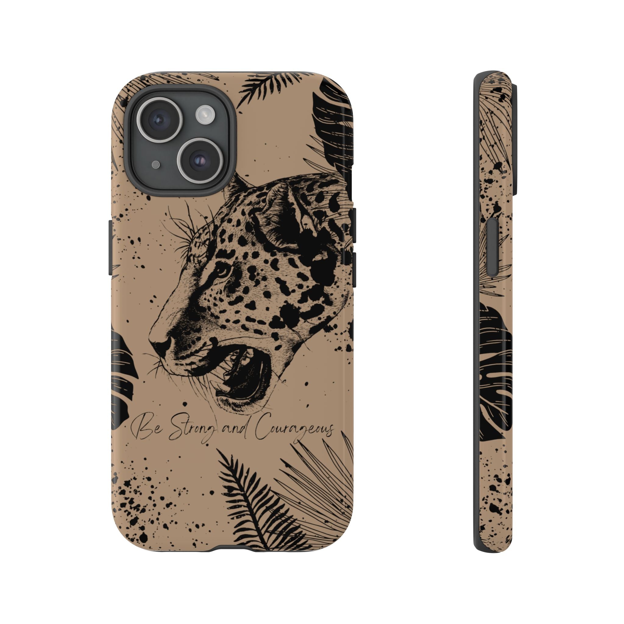 Be Strong and Courageous Tough Phone Case (Brown)