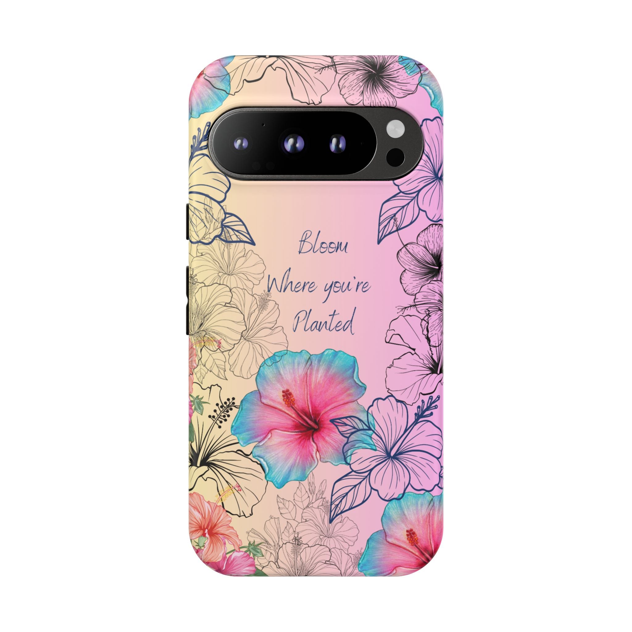 Bloom Where You're Planted Tough Phone Case