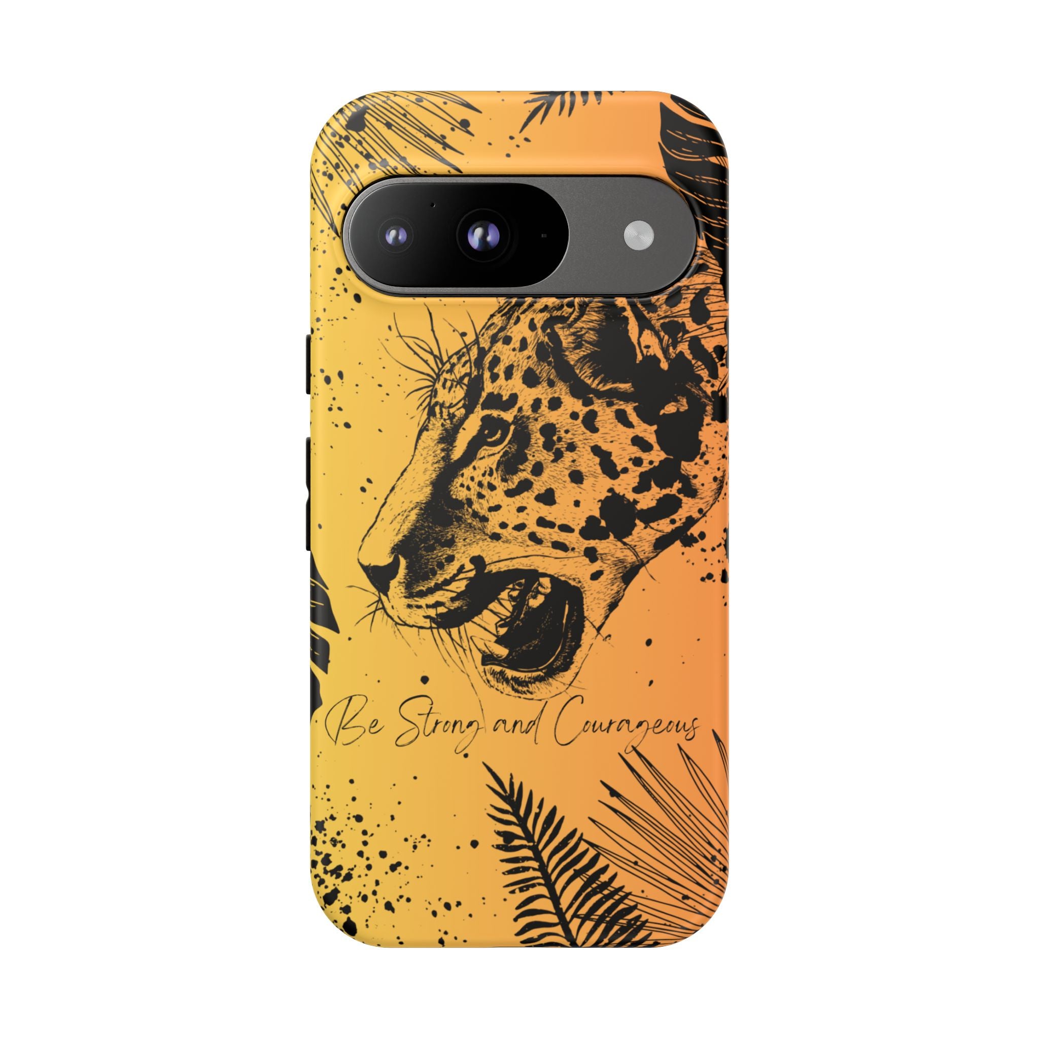 Be Strong and Courageous Tough Phone Case (Orange Hue)