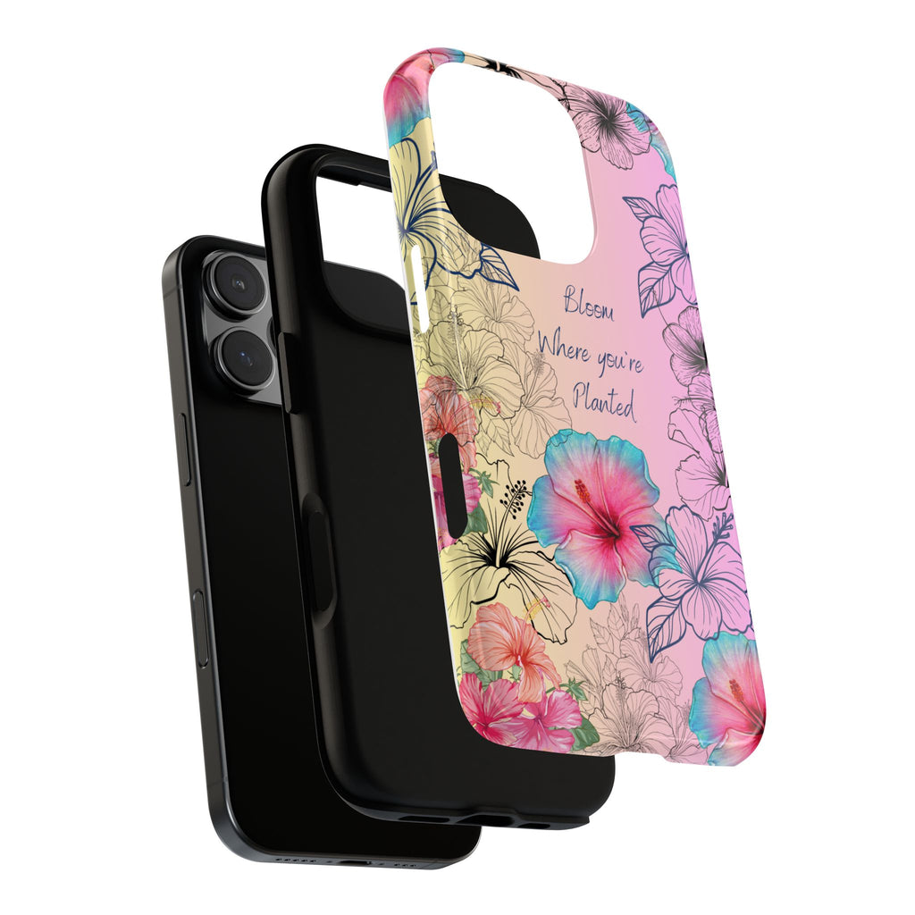 Bloom Where You're Planted Tough Phone Case