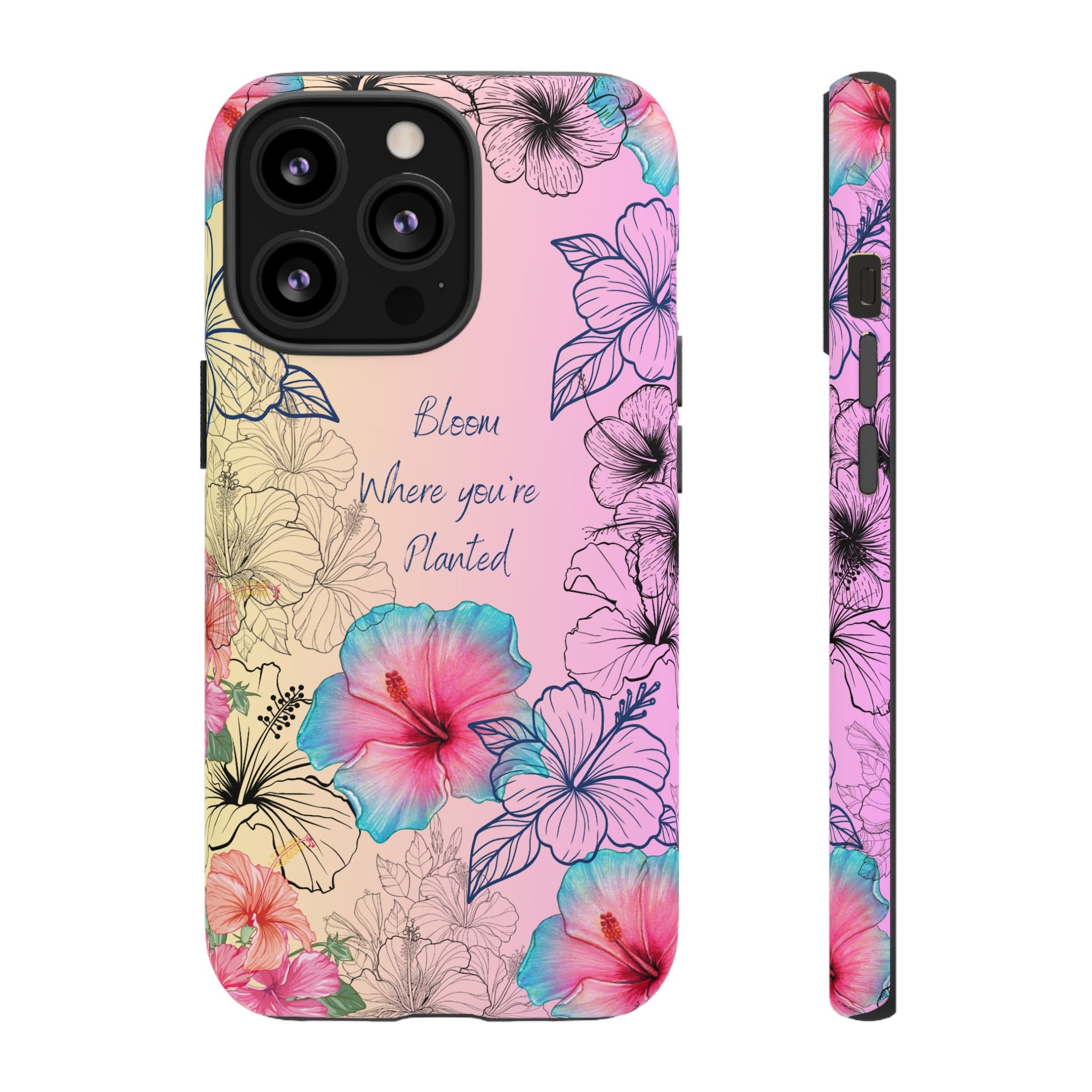Bloom Where You're Planted Tough Phone Case