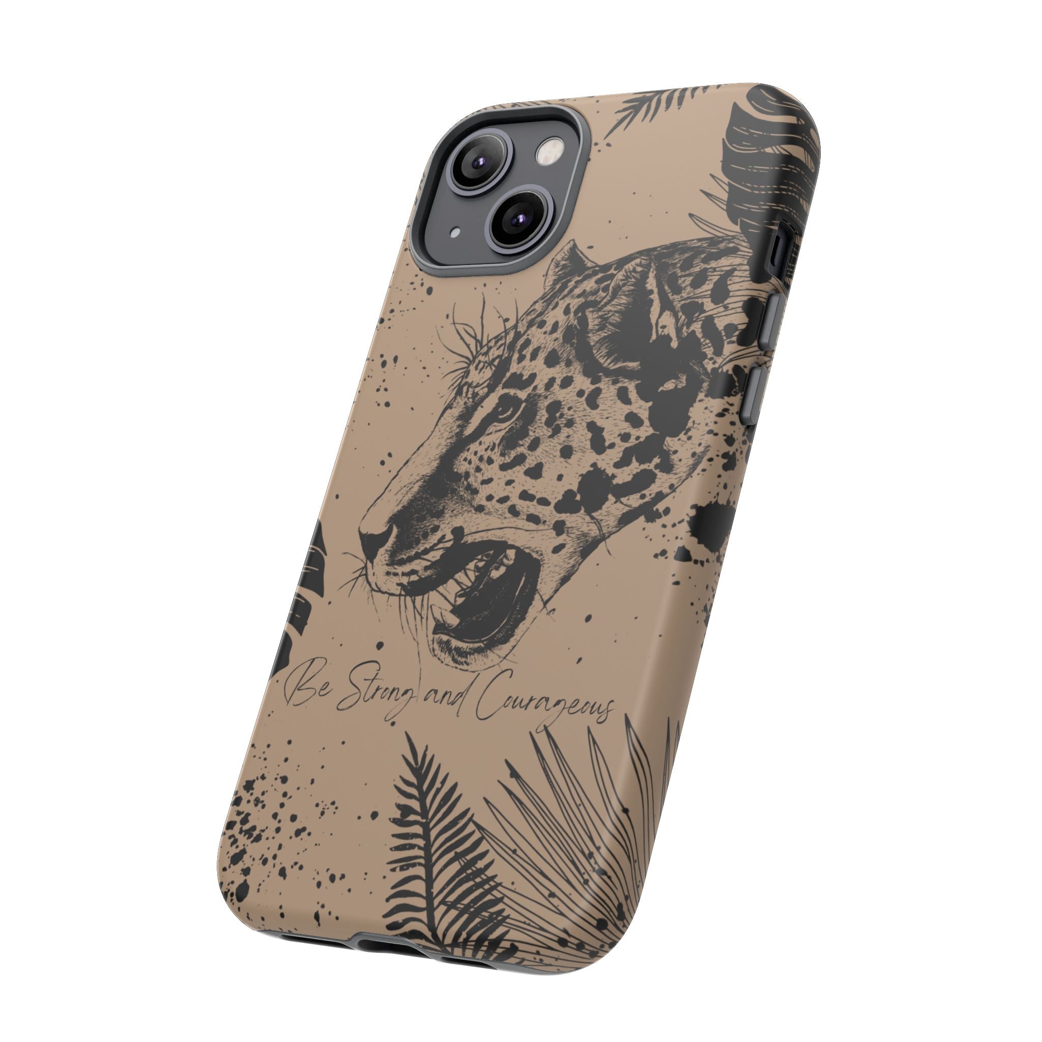 Be Strong and Courageous Tough Phone Case (Brown)