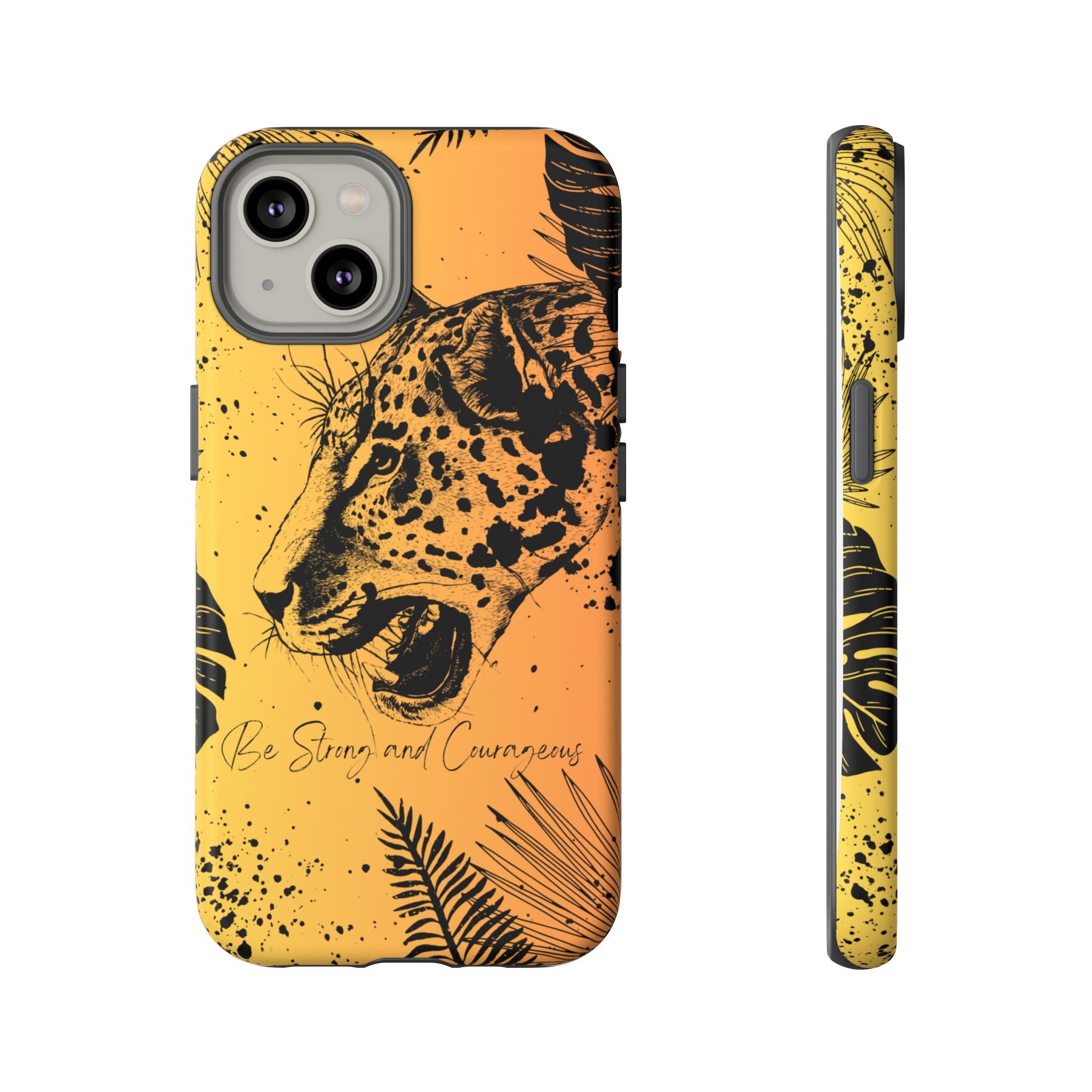 Be Strong and Courageous Tough Phone Case (Orange Hue)