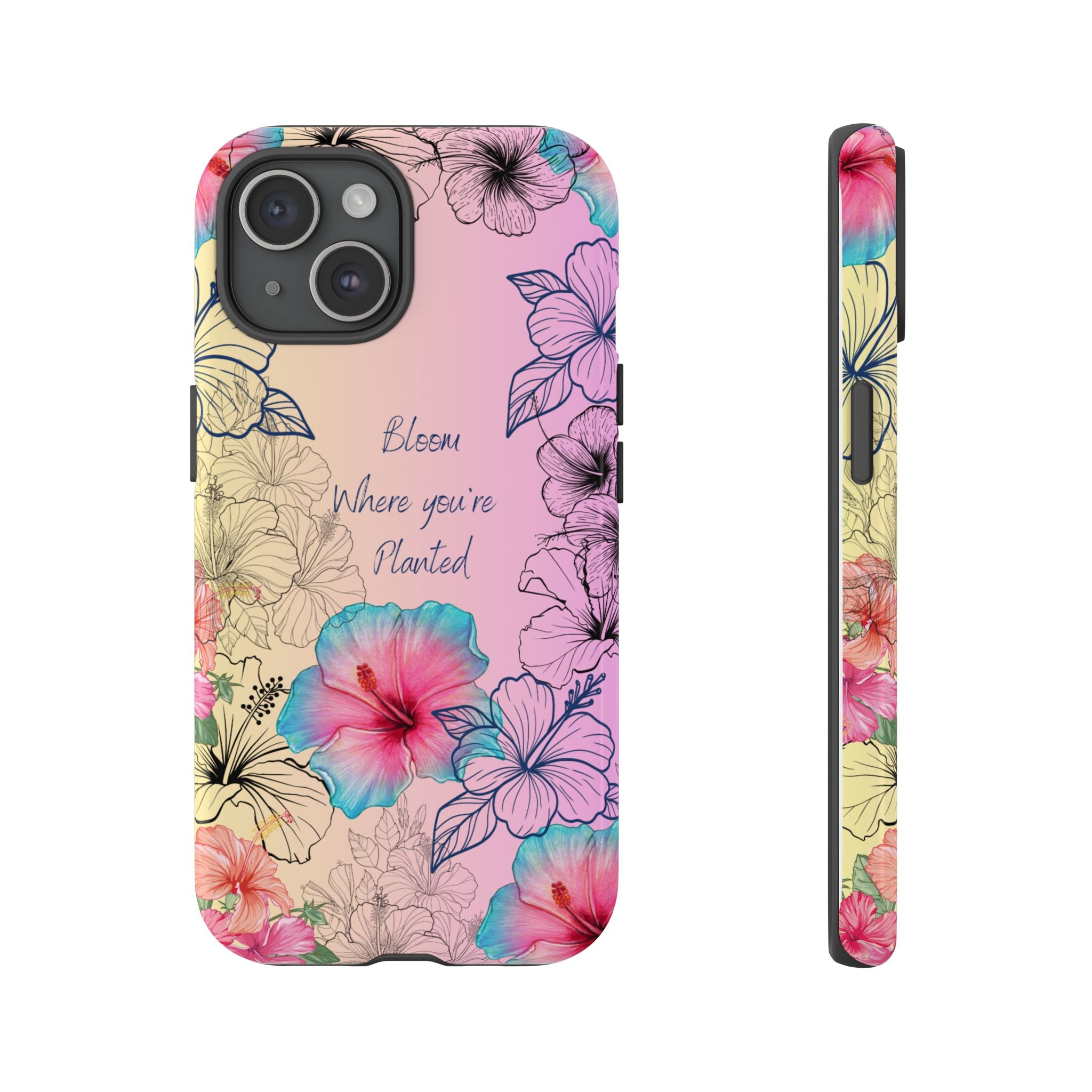 Bloom Where You're Planted Tough Phone Case