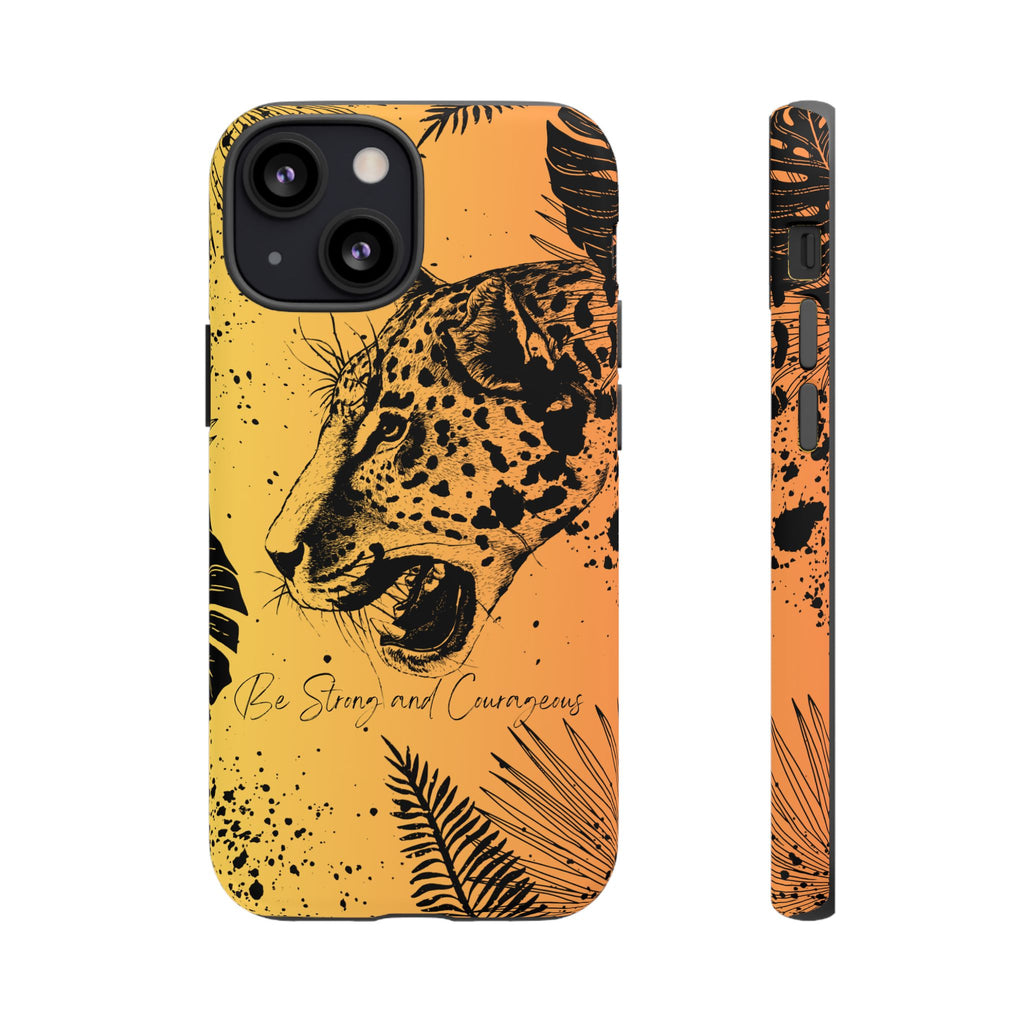 Be Strong and Courageous Tough Phone Case (Orange Hue)