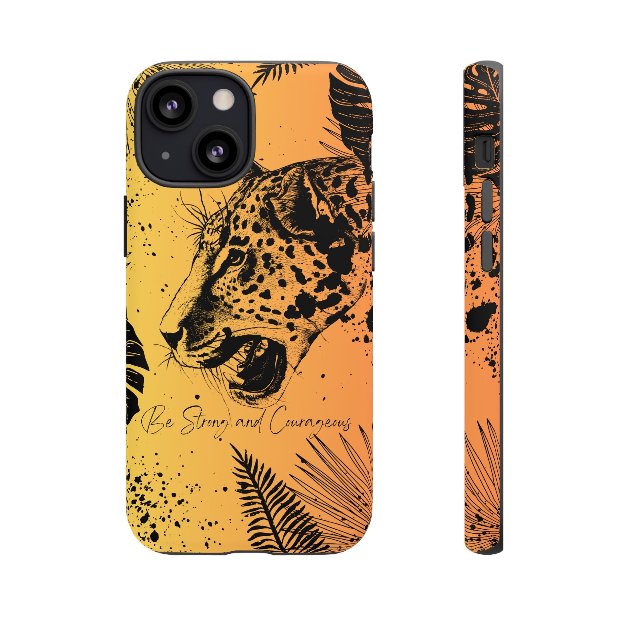 Be Strong and Courageous Tough Phone Case (Orange Hue)
