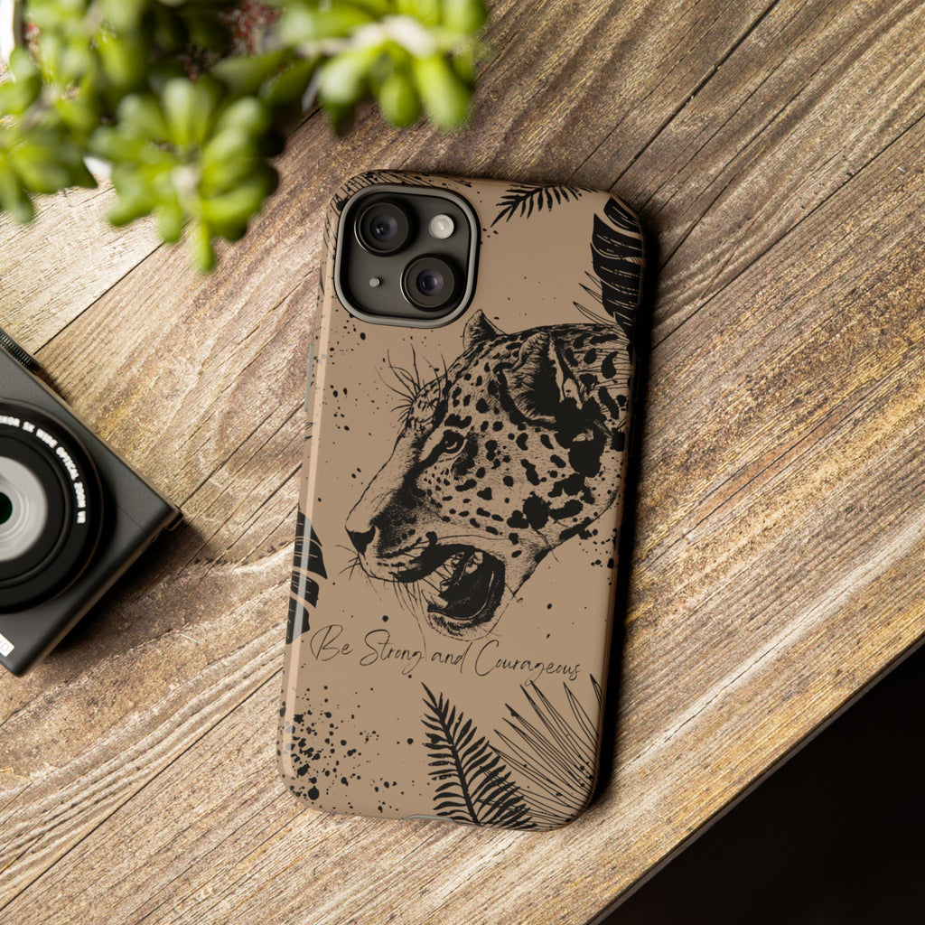 Be Strong and Courageous Tough Phone Case (Brown)