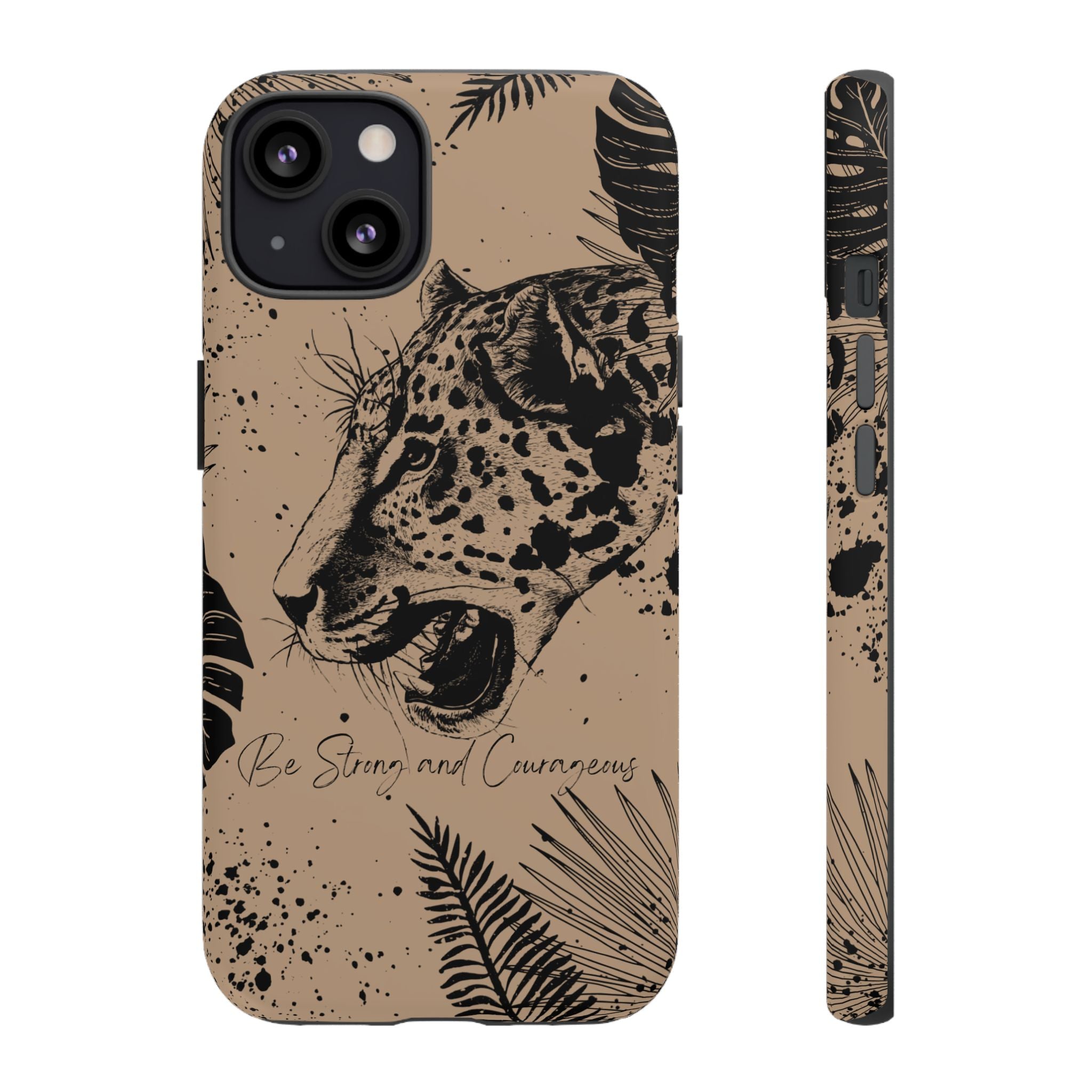 Be Strong and Courageous Tough Phone Case (Brown)