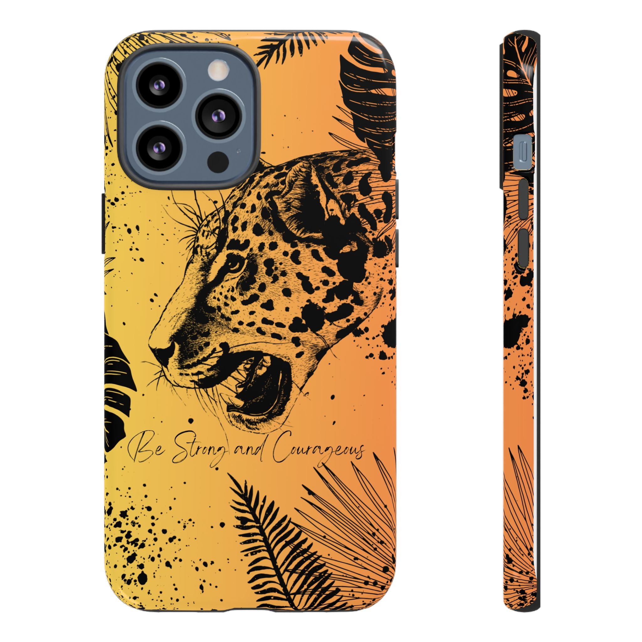 Be Strong and Courageous Tough Phone Case (Orange Hue)