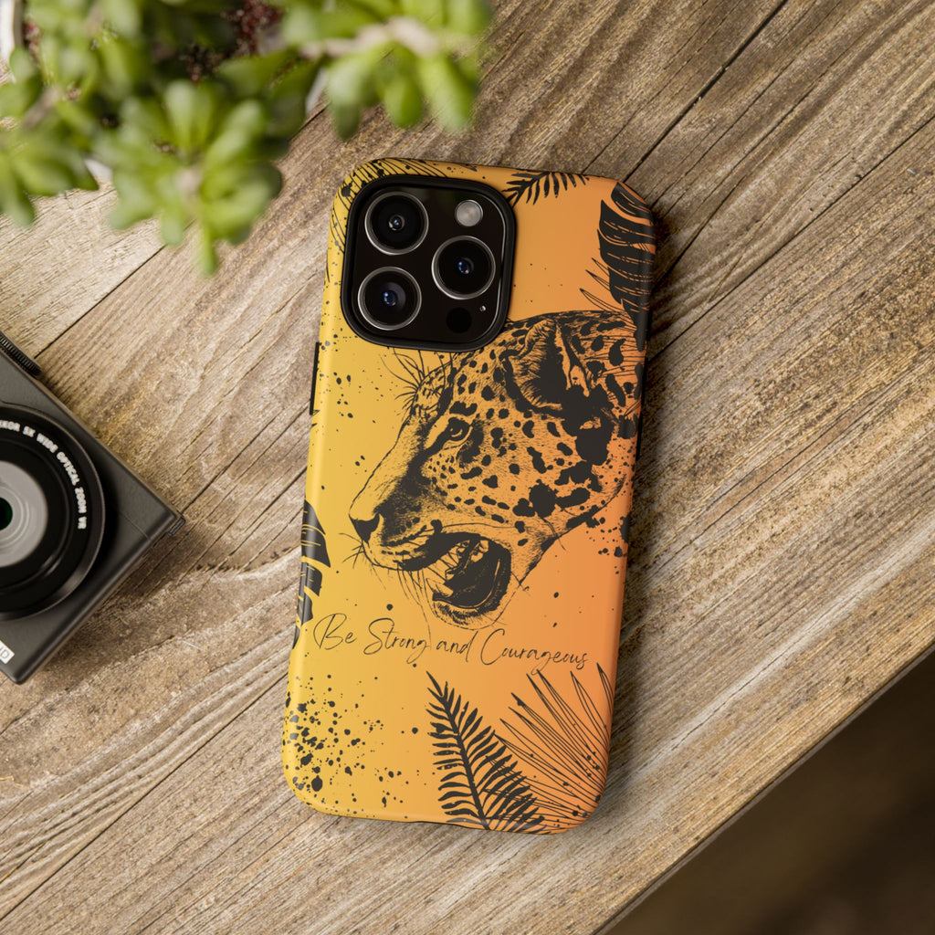 Be Strong and Courageous Tough Phone Case (Orange Hue)