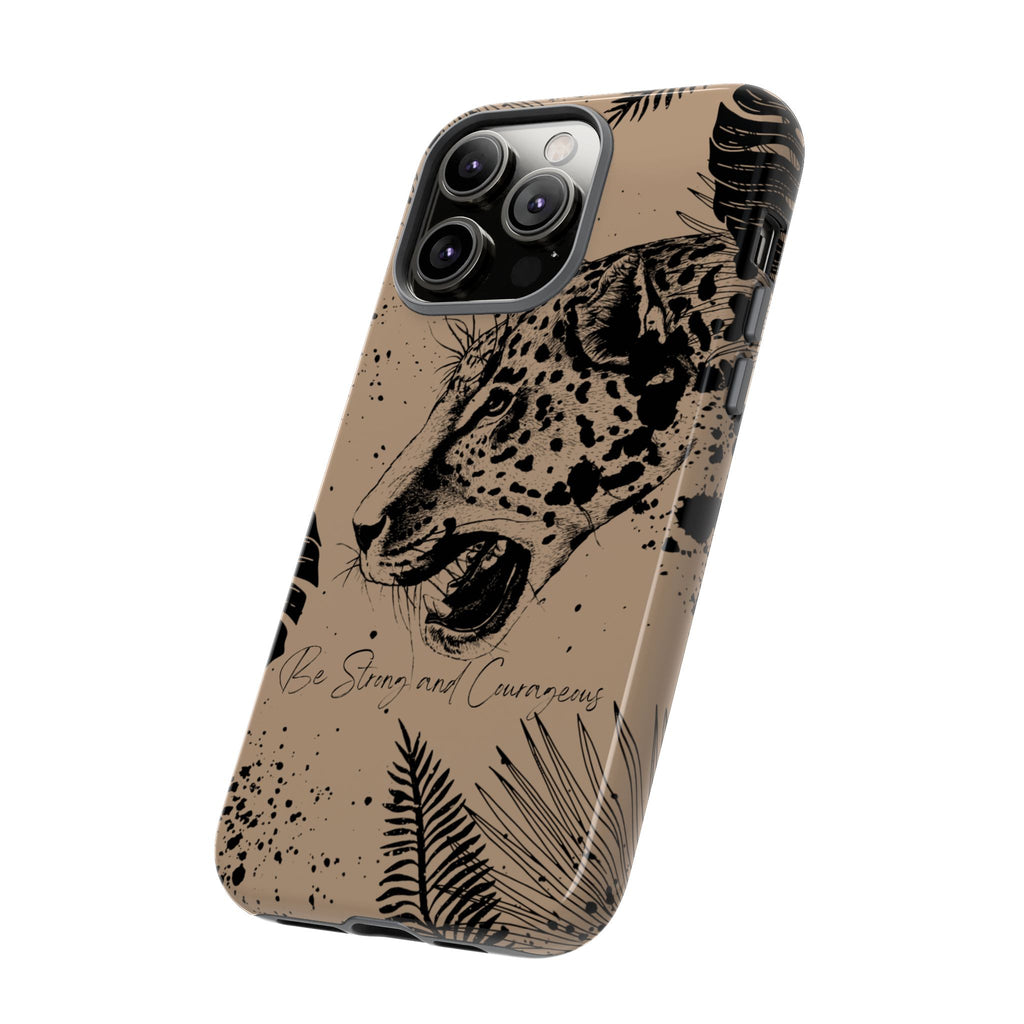 Be Strong and Courageous Tough Phone Case (Brown)