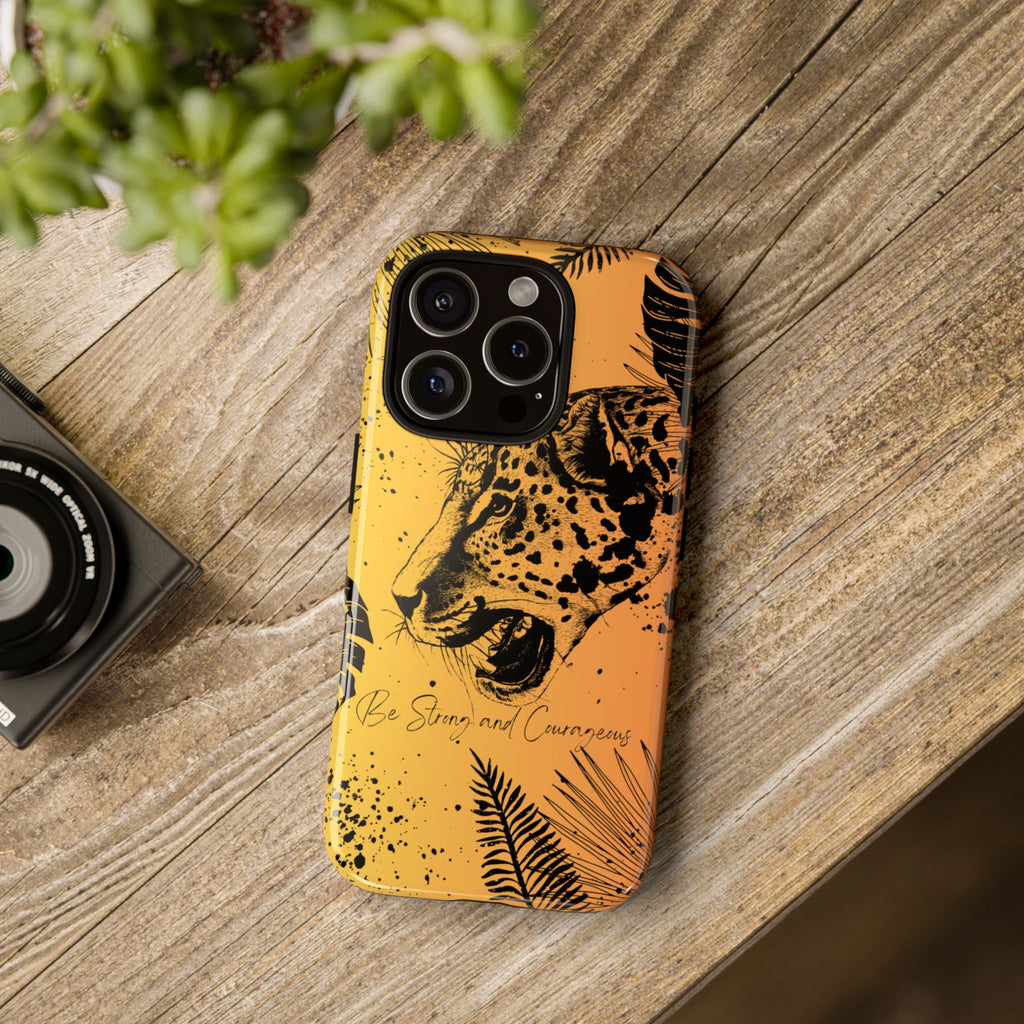 Be Strong and Courageous Tough Phone Case (Orange Hue)
