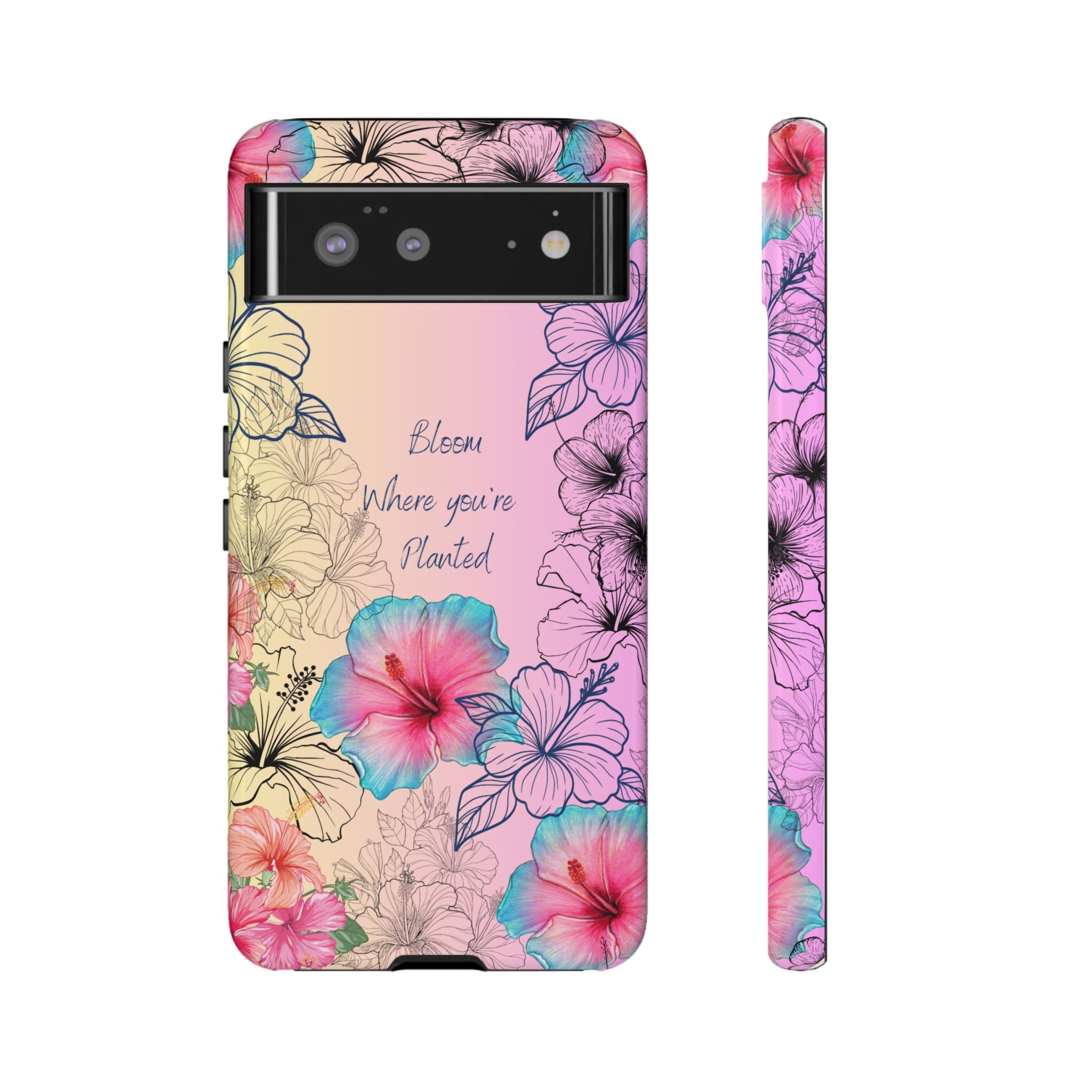 Bloom Where You're Planted Tough Phone Case