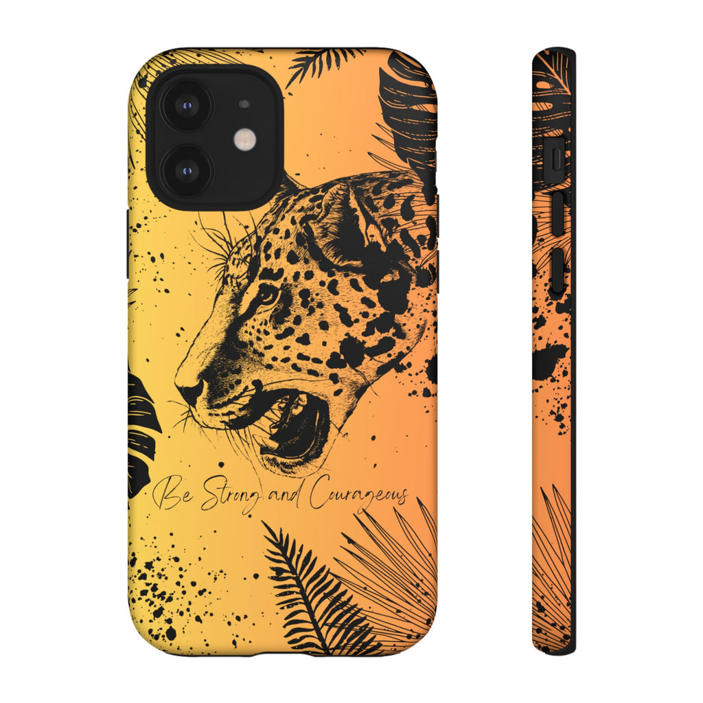 Be Strong and Courageous Tough Phone Case (Orange Hue)