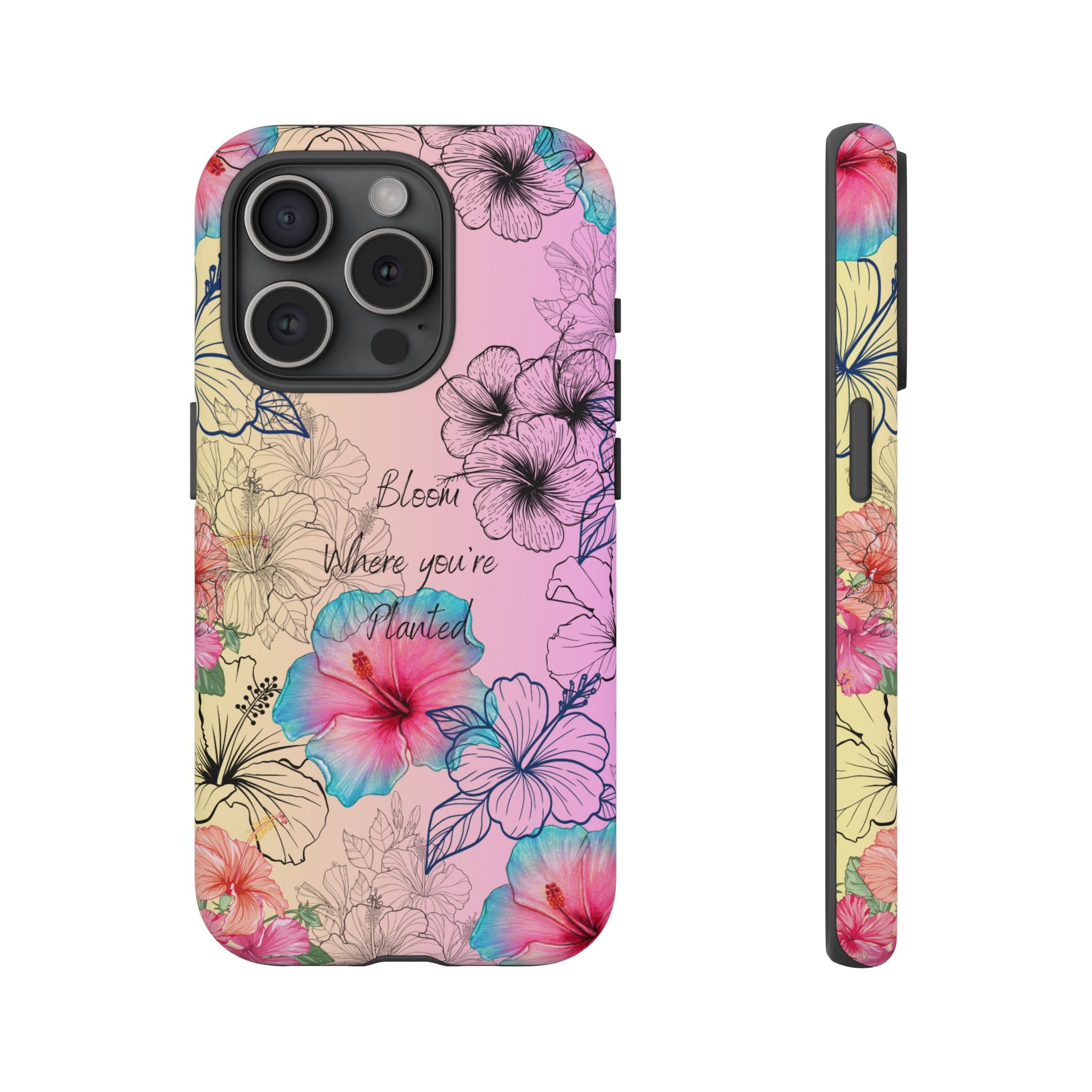Bloom Where You're Planted Tough Phone Case