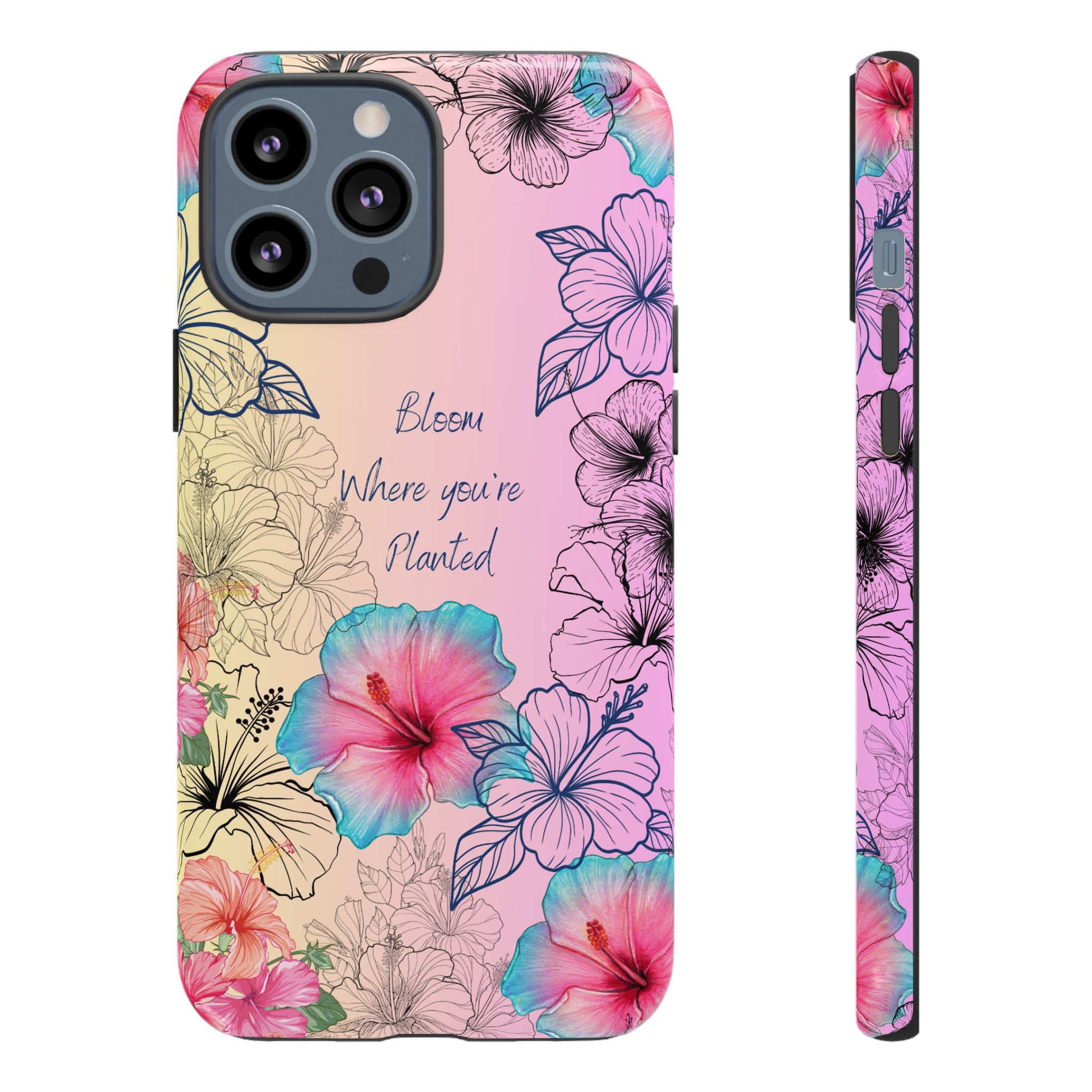 Bloom Where You're Planted Tough Phone Case