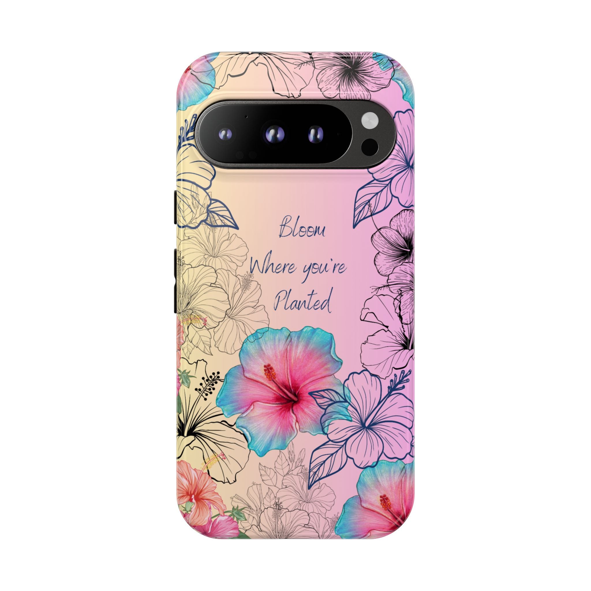 Bloom Where You're Planted Tough Phone Case