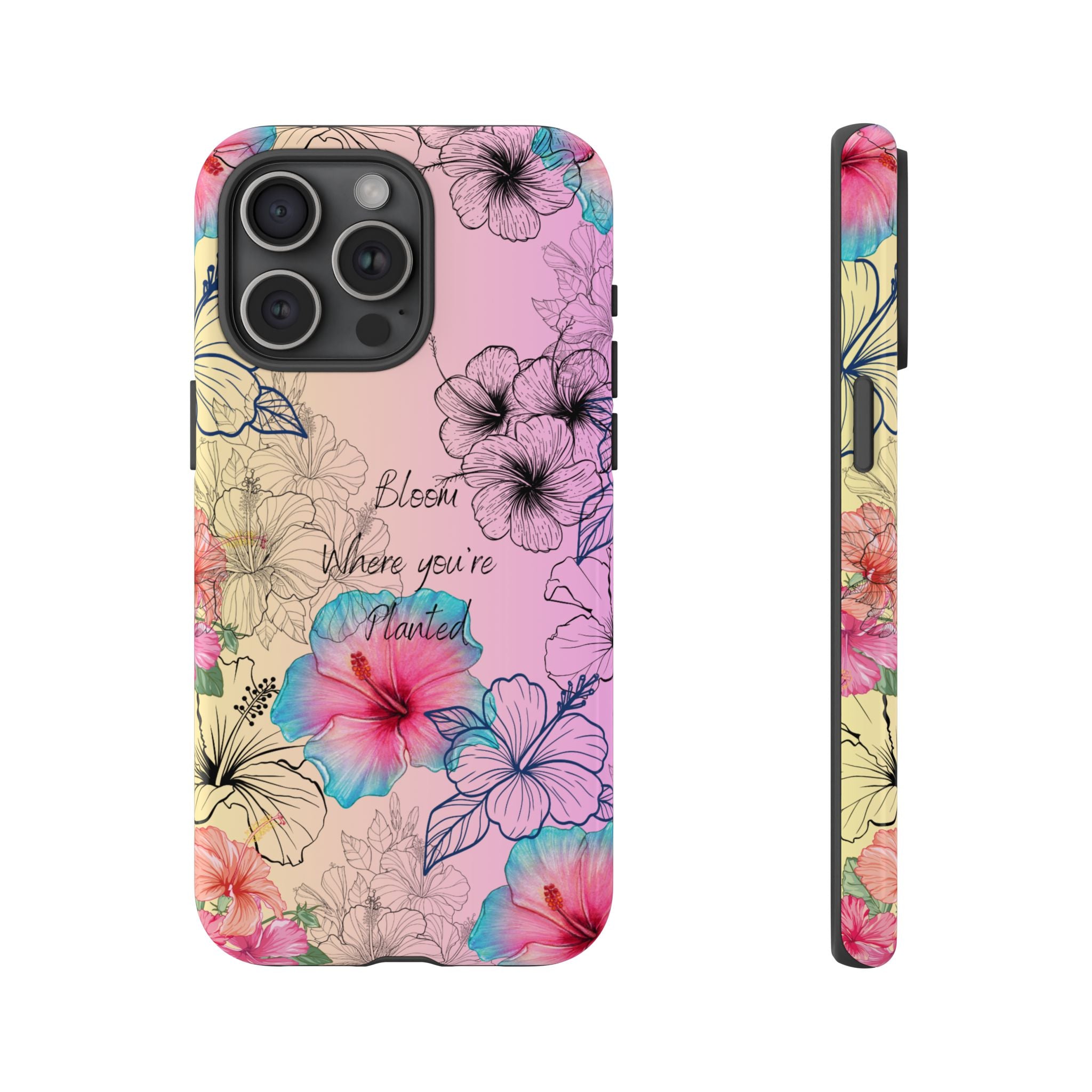 Bloom Where You're Planted Tough Phone Case
