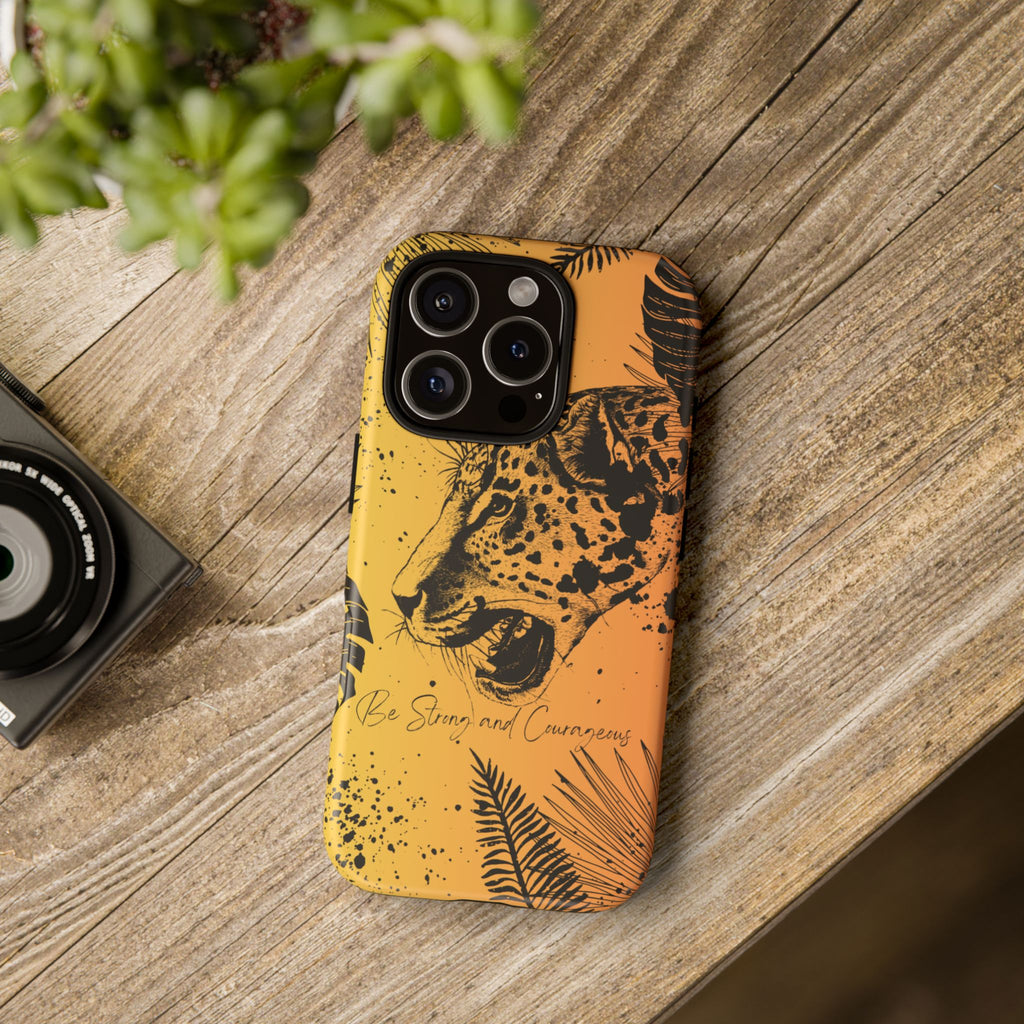 Be Strong and Courageous Tough Phone Case (Orange Hue)