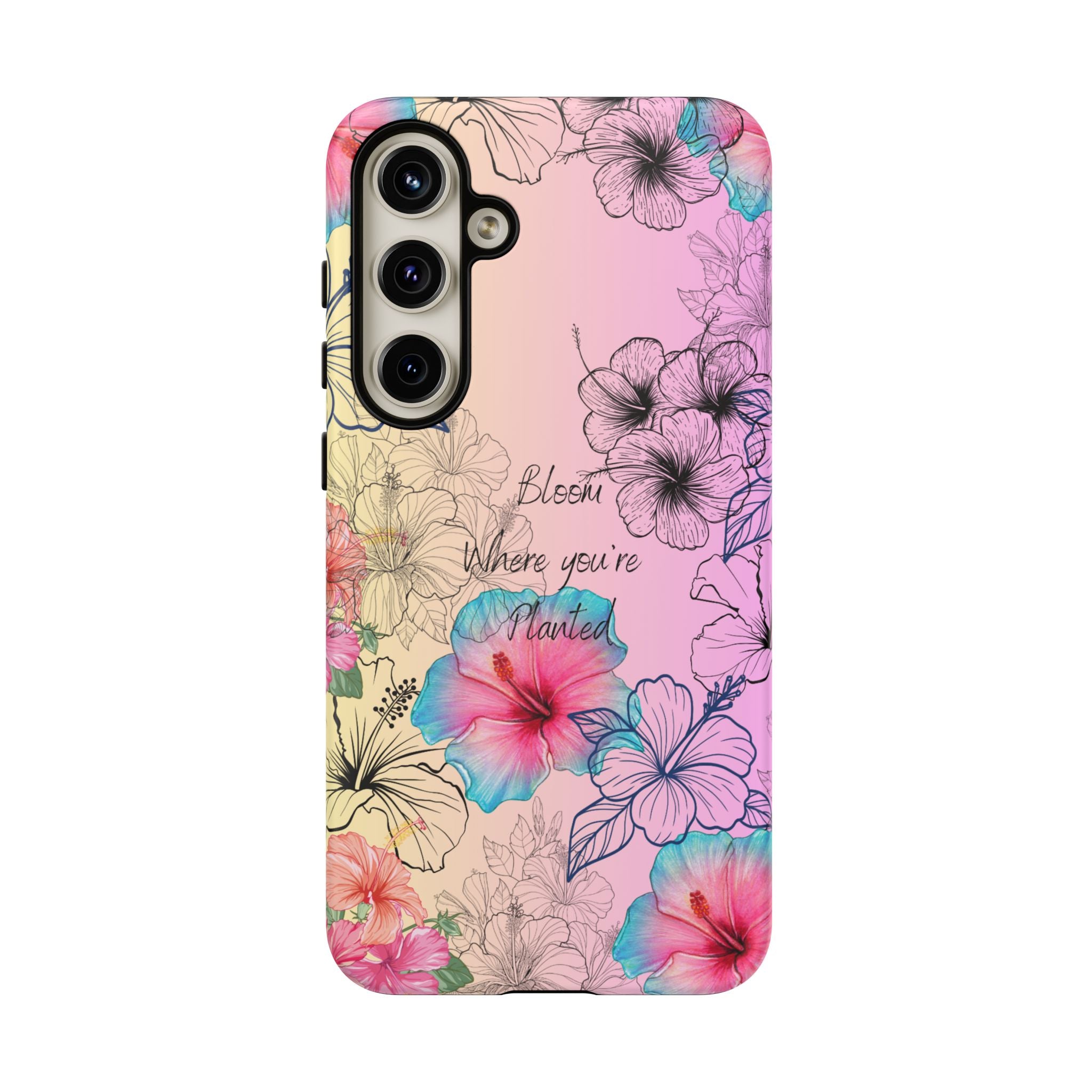 Bloom Where You're Planted Tough Phone Case