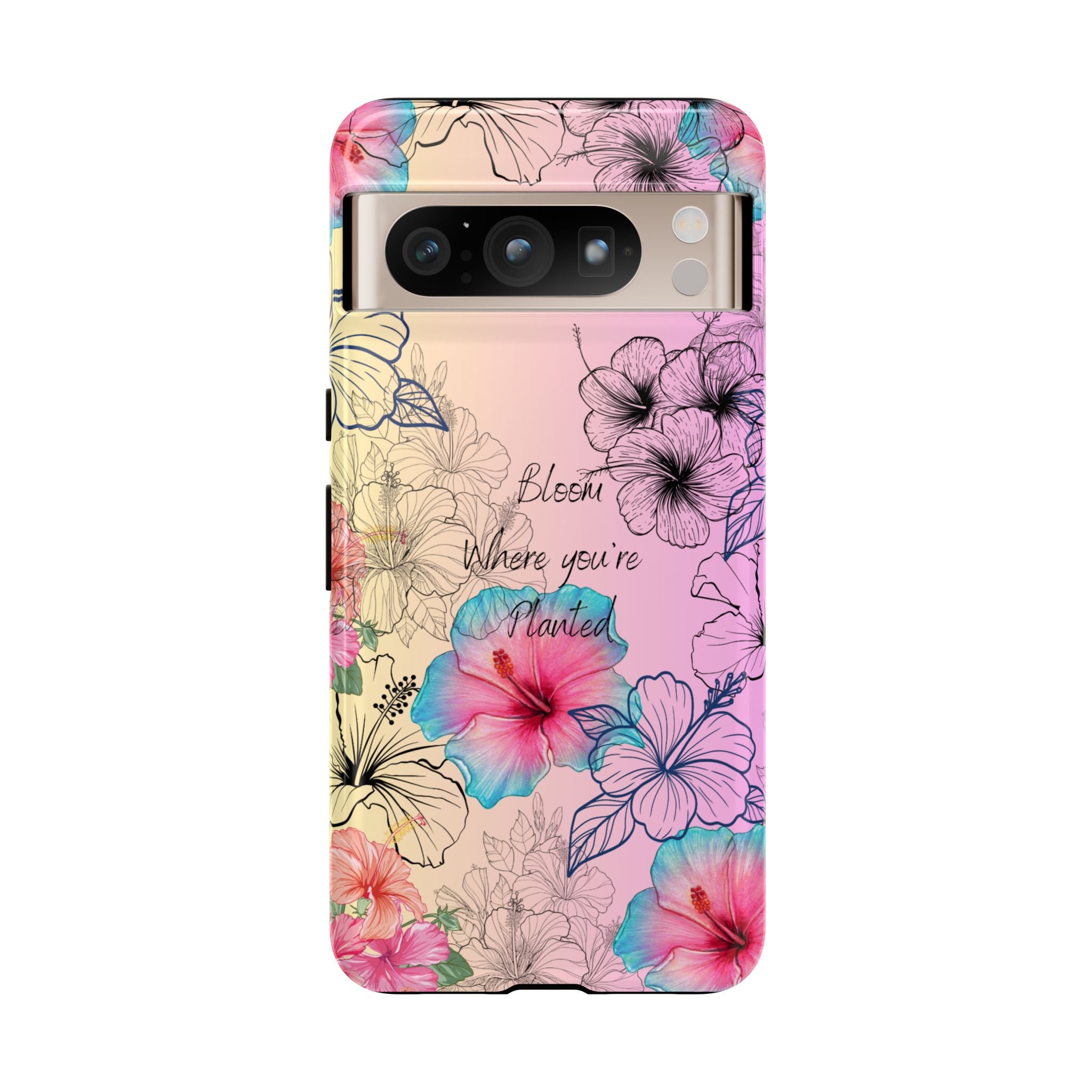 Bloom Where You're Planted Tough Phone Case