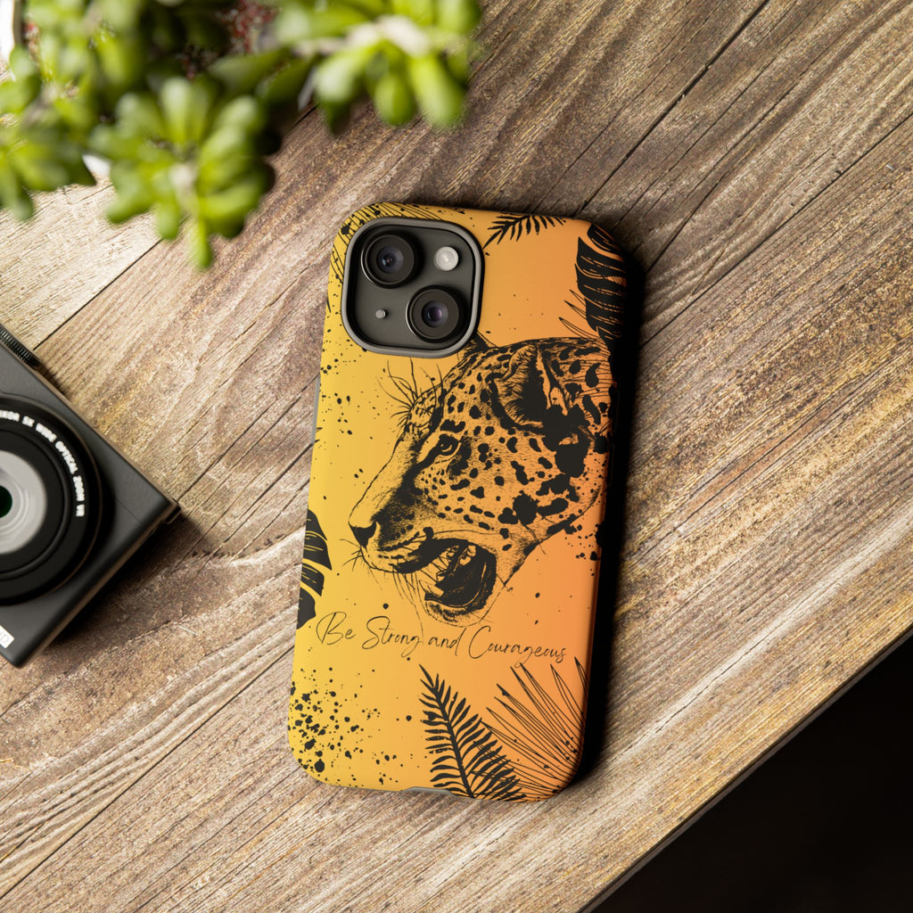Be Strong and Courageous Tough Phone Case (Orange Hue)