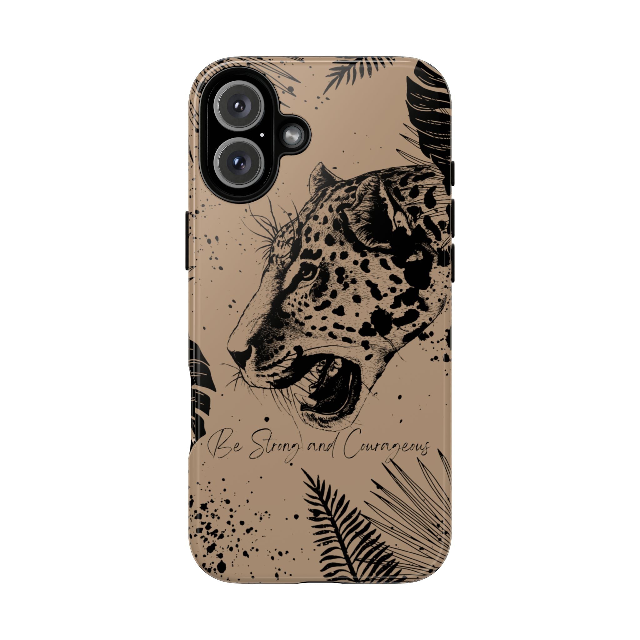 Be Strong and Courageous Tough Phone Case (Brown)