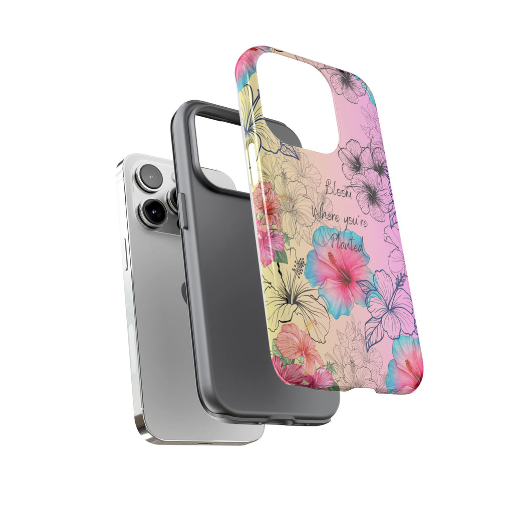 Bloom Where You're Planted Tough Phone Case
