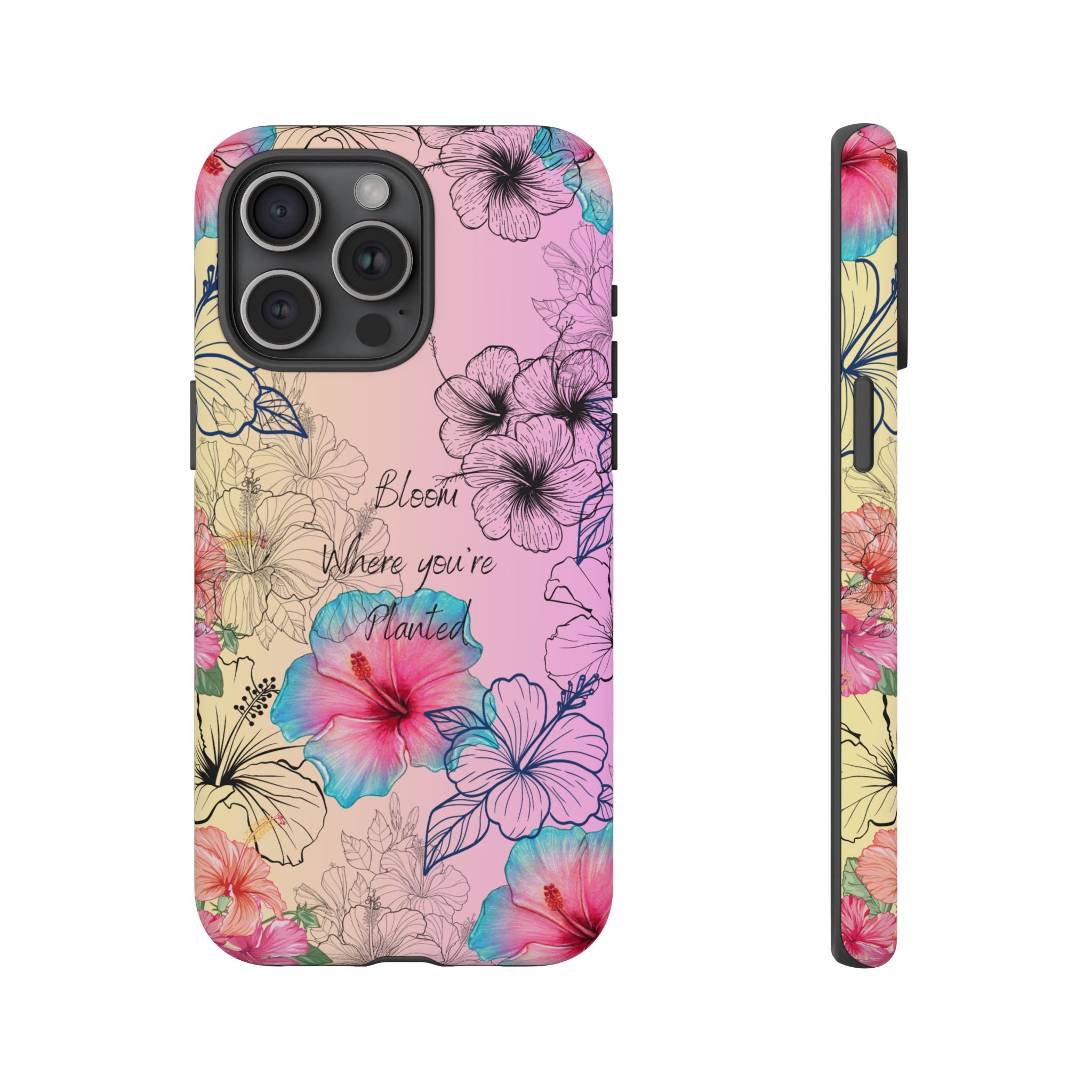 Bloom Where You're Planted Tough Phone Case