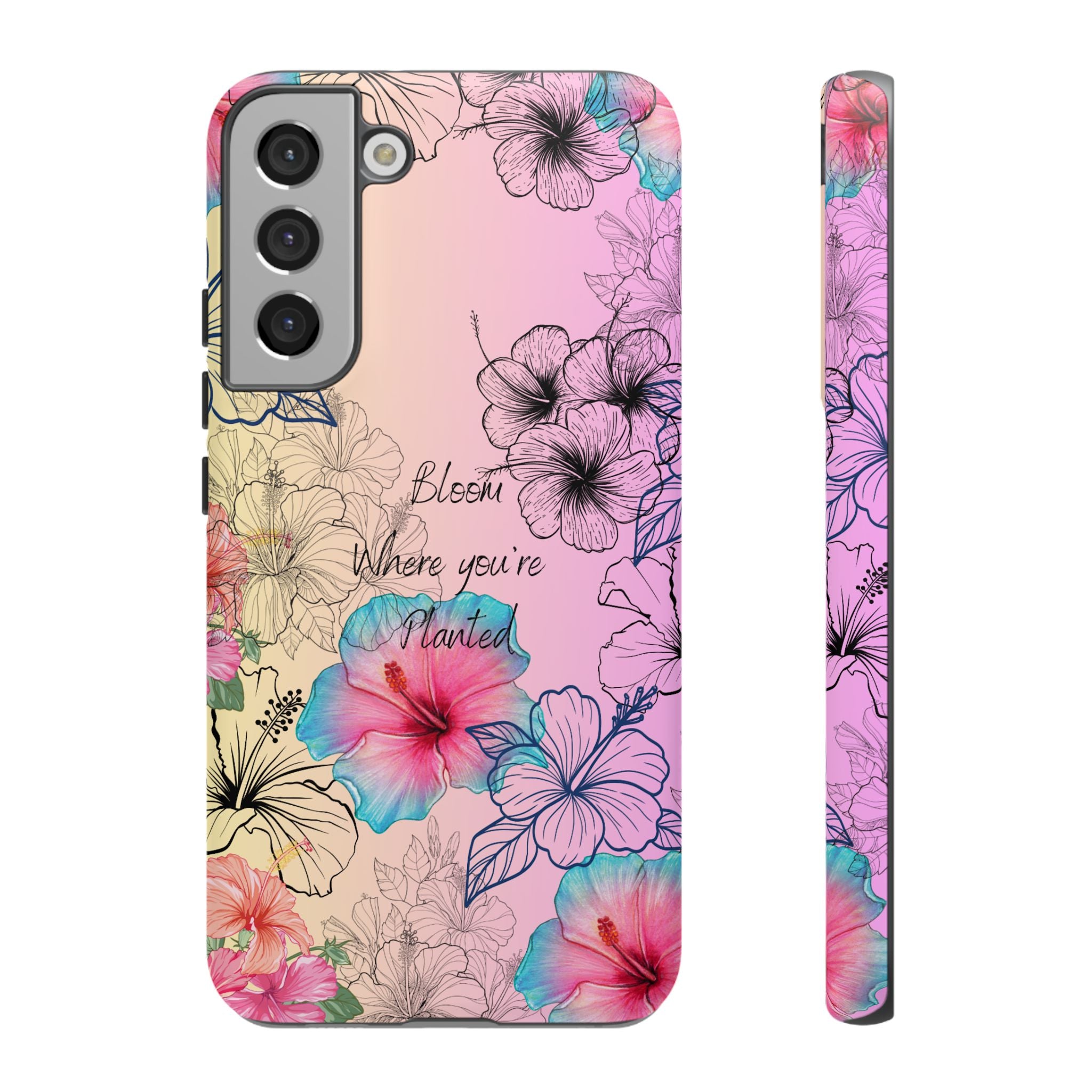Bloom Where You're Planted Tough Phone Case
