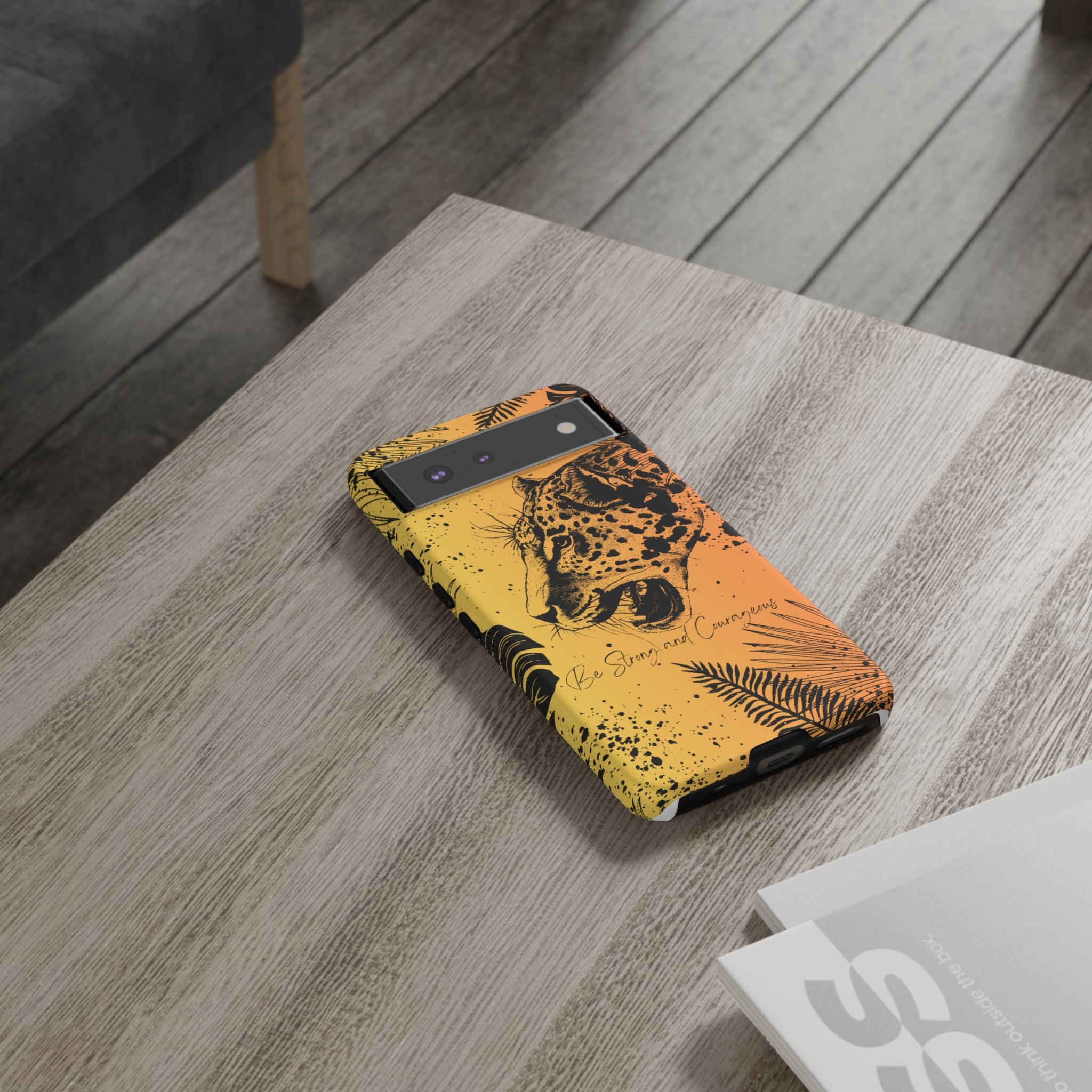 Be Strong and Courageous Tough Phone Case (Orange Hue)