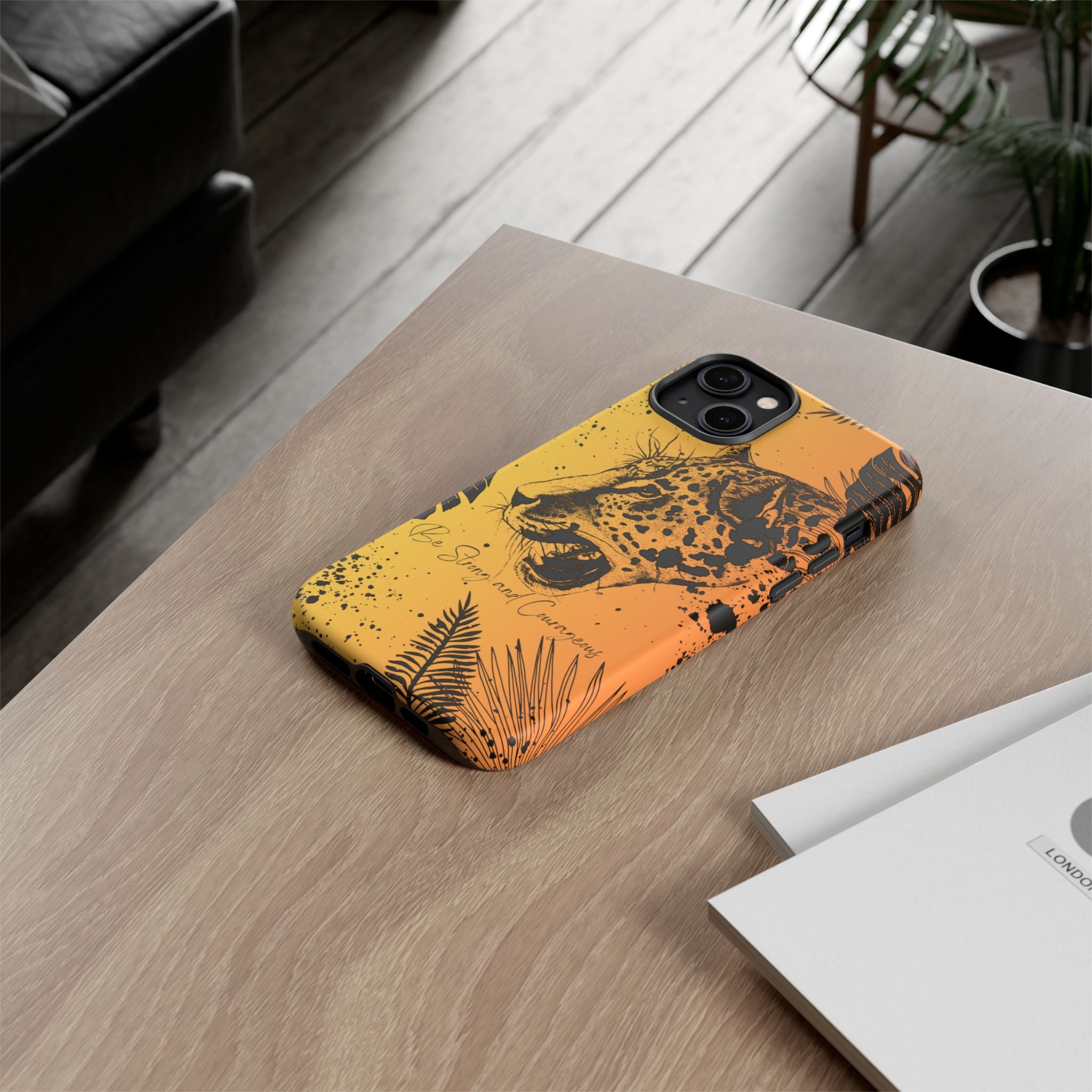 Be Strong and Courageous Tough Phone Case (Orange Hue)