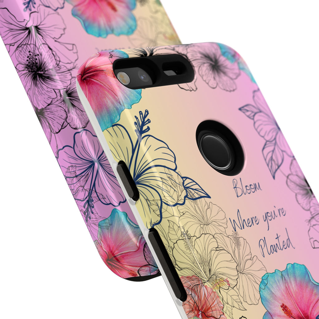 Bloom Where You're Planted Tough Phone Case