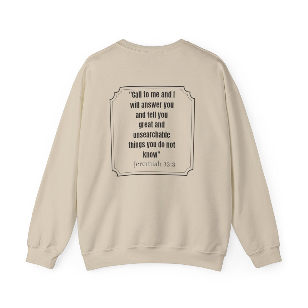 Jeremiah 33:3 Inspirational Crewneck Sweatshirt