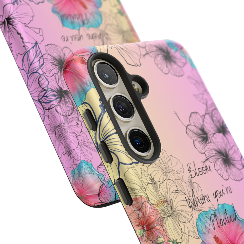 Bloom Where You're Planted Tough Phone Case