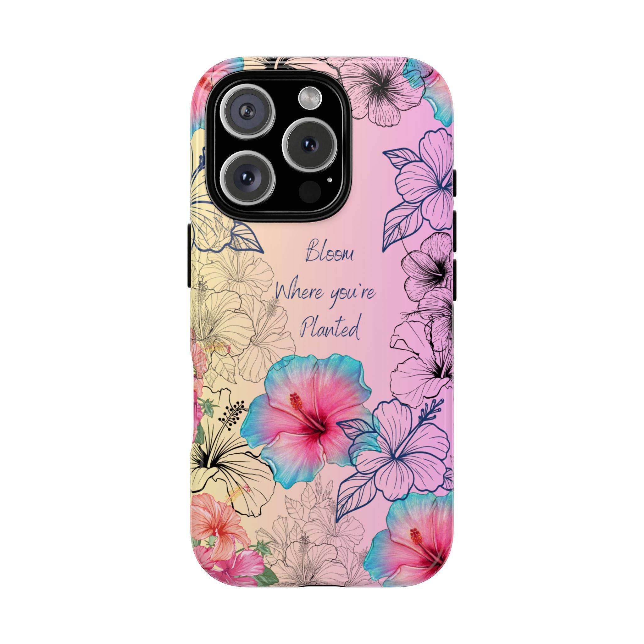 Bloom Where You're Planted Tough Phone Case