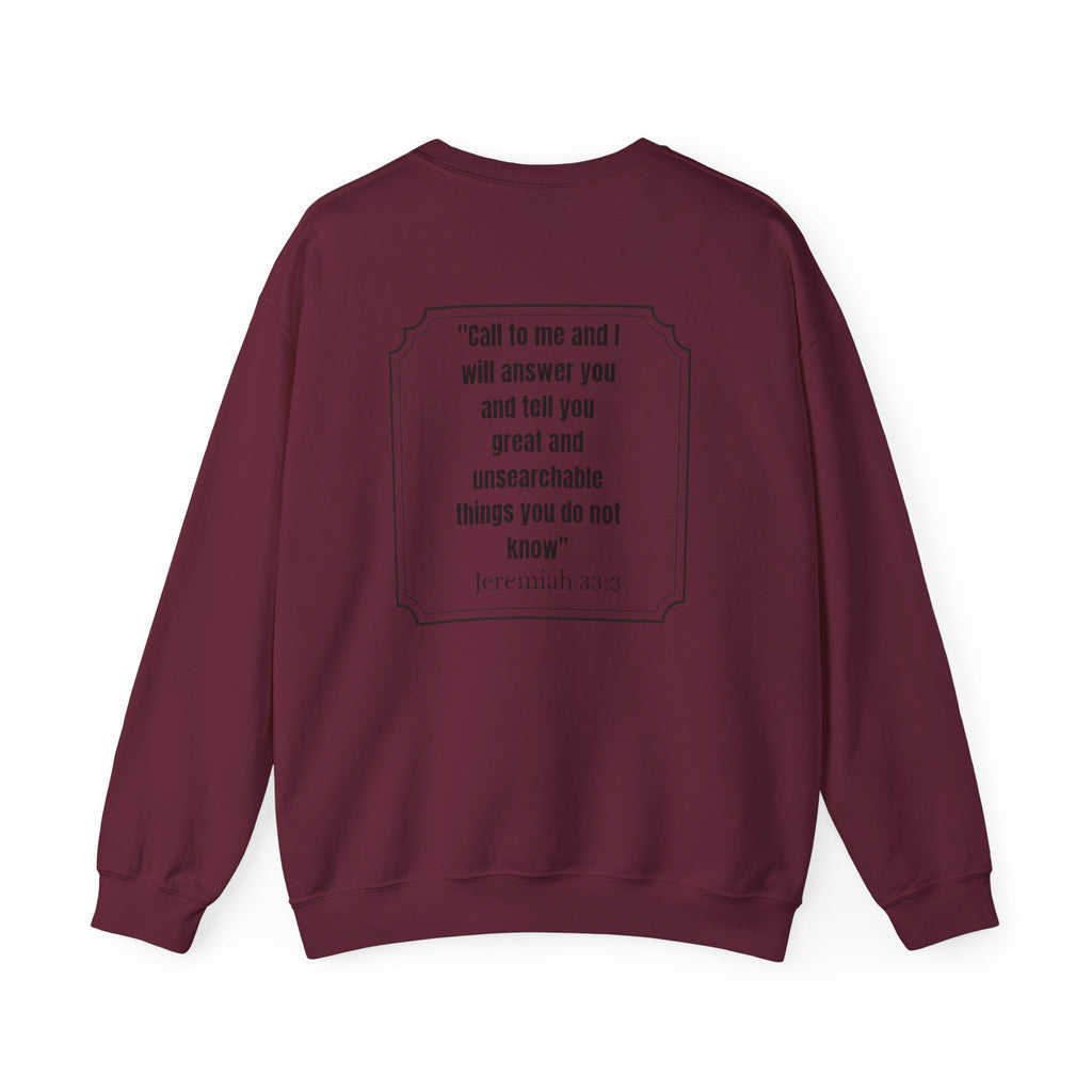 Jeremiah 33:3 Inspirational Crewneck Sweatshirt